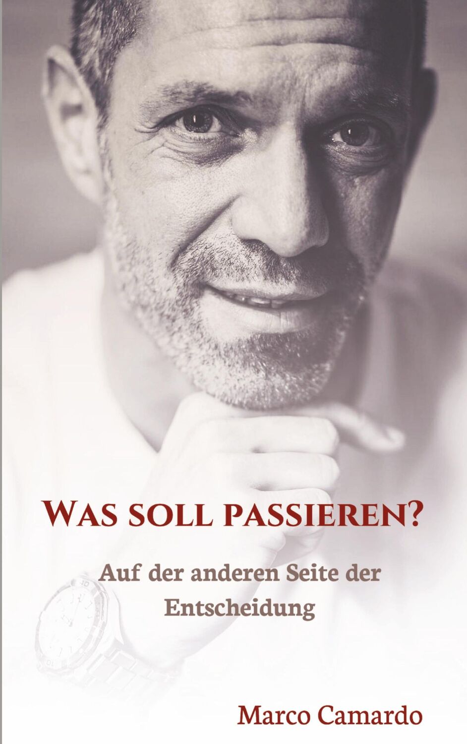 Cover: 9783347523883 | Was soll passieren? | Auf der anderen Seite der Entscheidung | Camardo