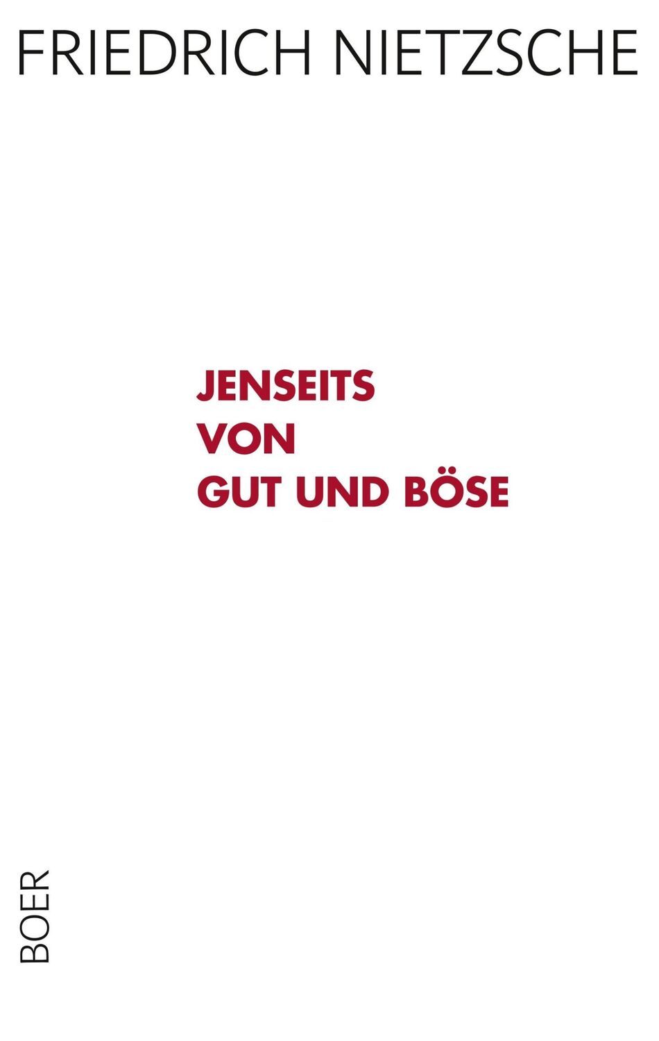 Cover: 9783947618095 | Jenseits von Gut und Böse | Friedrich Nietzsche | Buch | 244 S. | 2018