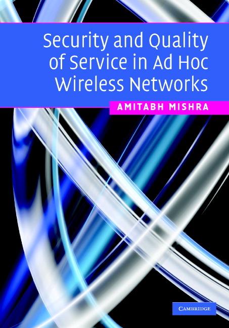 Cover: 9780521878241 | Security and Quality of Service in Ad Hoc Wireless Networks | Mishra