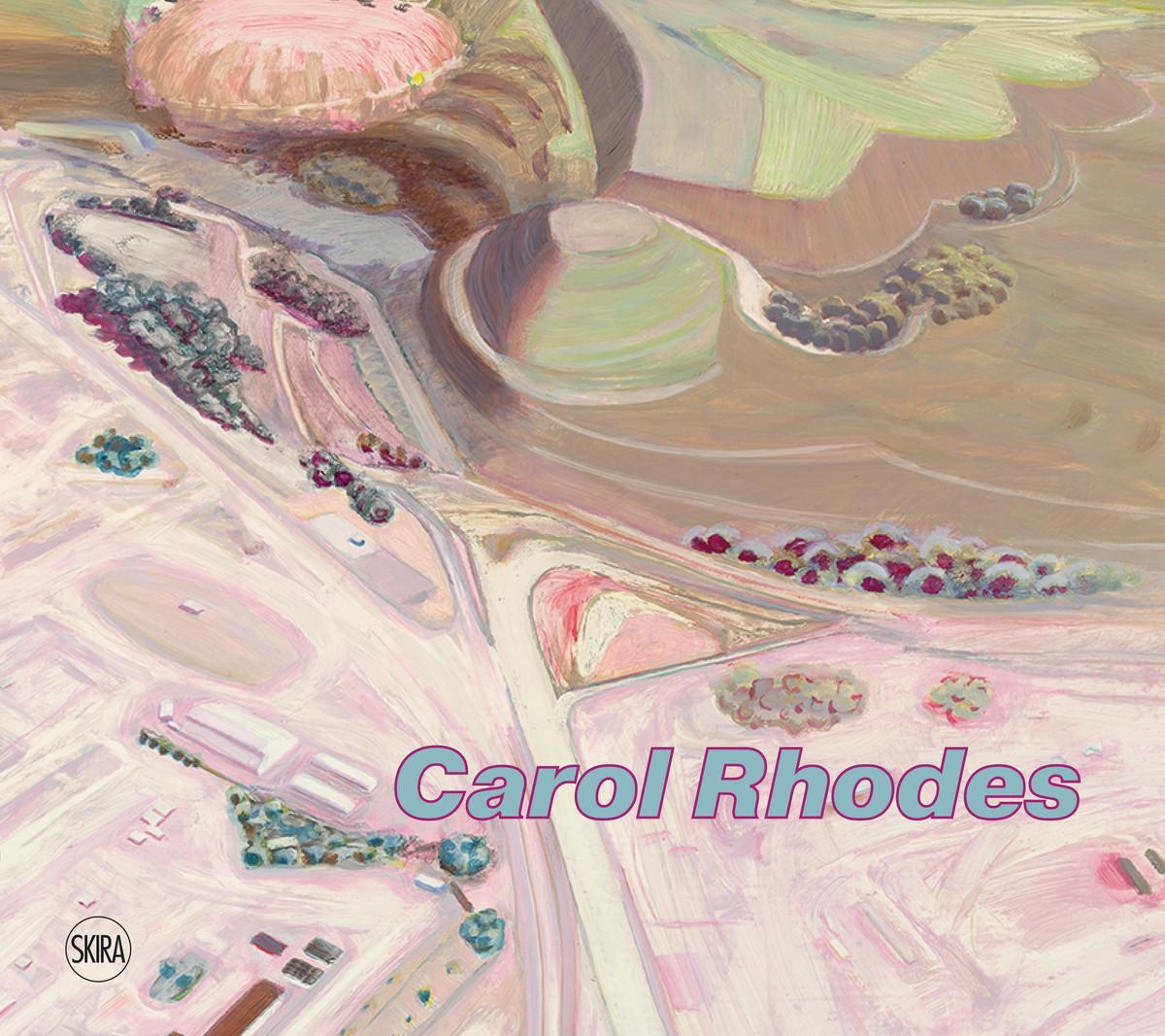 Cover: 9788857238142 | Carol Rhodes | Andrew Mummery | Buch | Englisch | 2018 | Skira