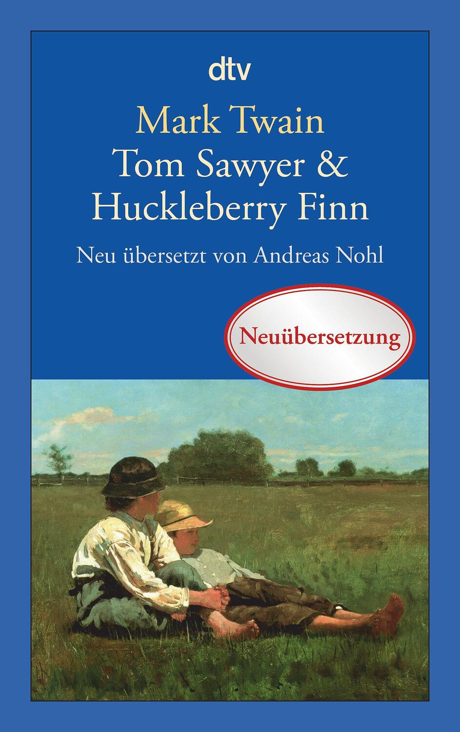 Cover: 9783423141666 | Tom Sawyer &amp; Huckleberry Finn | Mark Twain | Taschenbuch | 712 S.