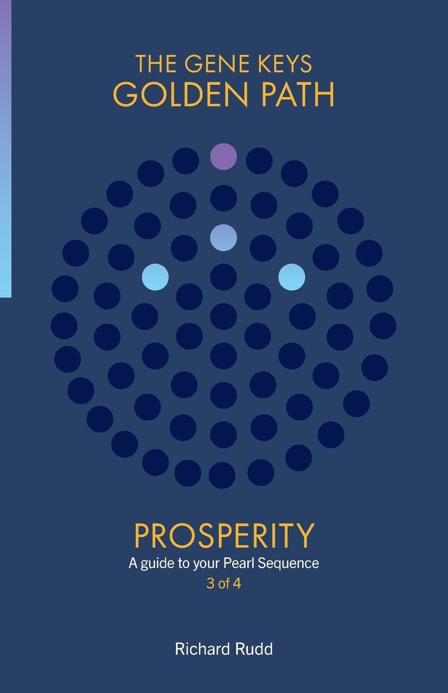 Cover: 9781999671020 | Prosperity | A Guide to your Pearl Sequence | Richard Rudd | Buch