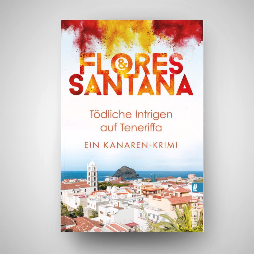 Bild: 9783548068923 | Tödliche Intrigen auf Teneriffa | Flores (u. a.) | Taschenbuch | 2024