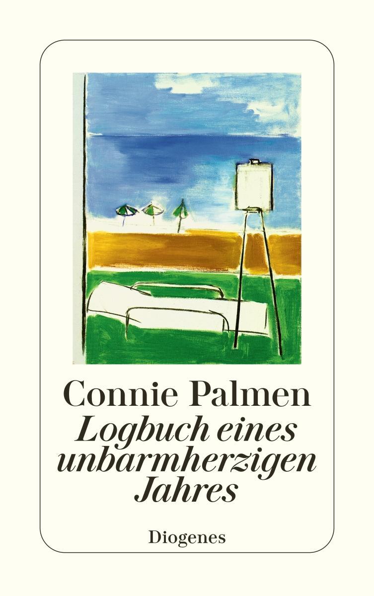 Cover: 9783257241754 | Logbuch eines unbarmherzigen Jahres | Connie Palmen | Taschenbuch