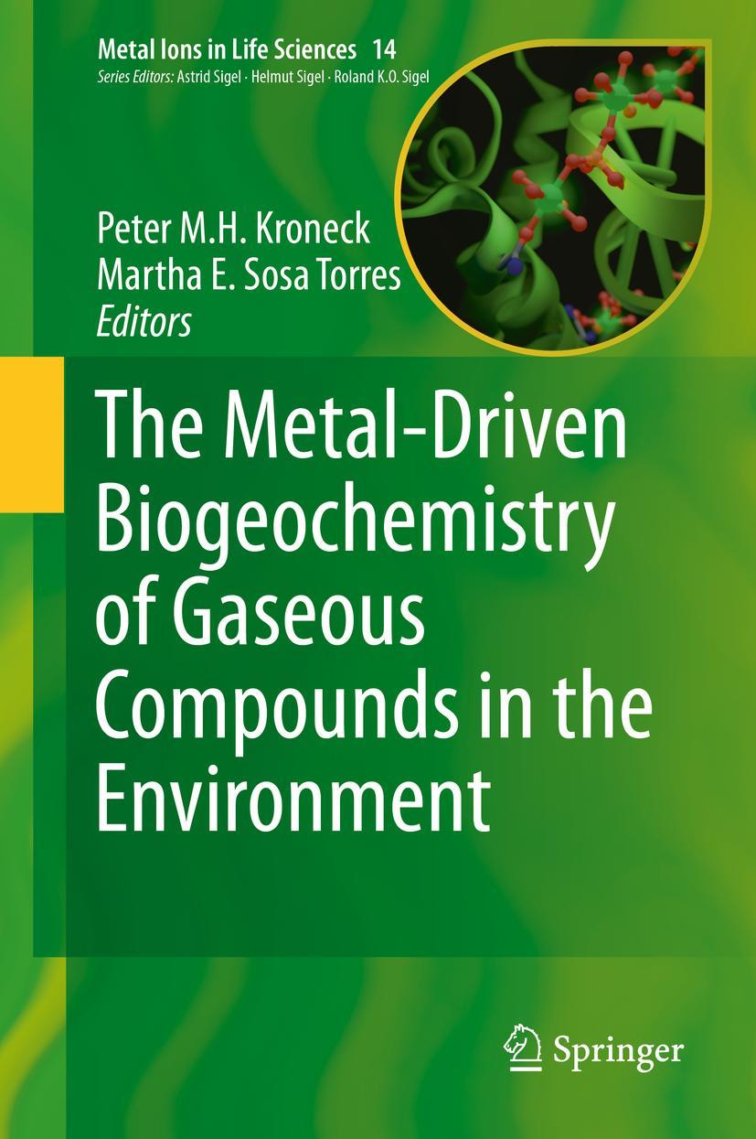 Cover: 9789401792684 | The Metal-Driven Biogeochemistry of Gaseous Compounds in the...