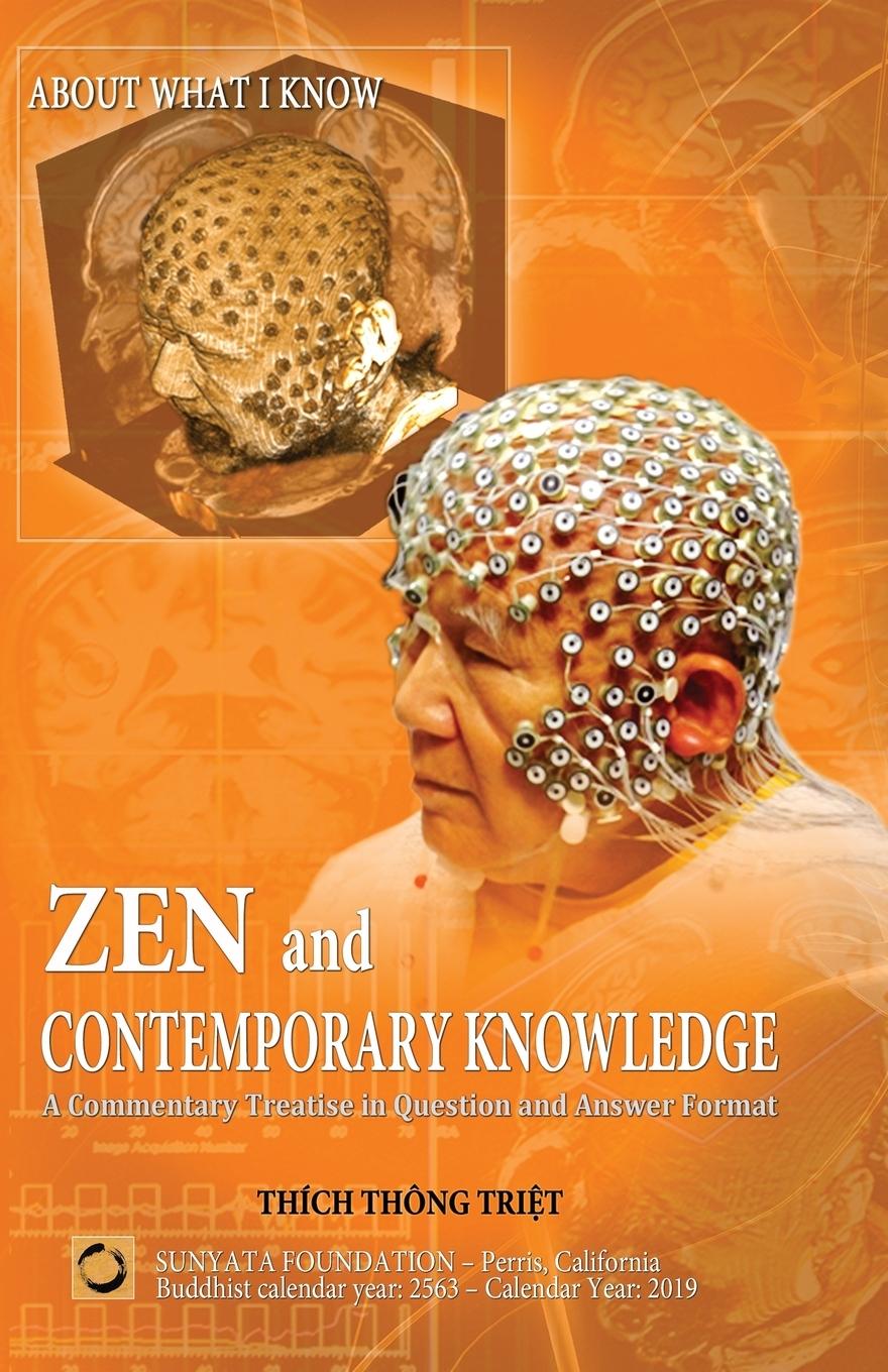 Cover: 9780998692036 | Zen and Contemporary Knowledge | Thich Thong Triet | Taschenbuch