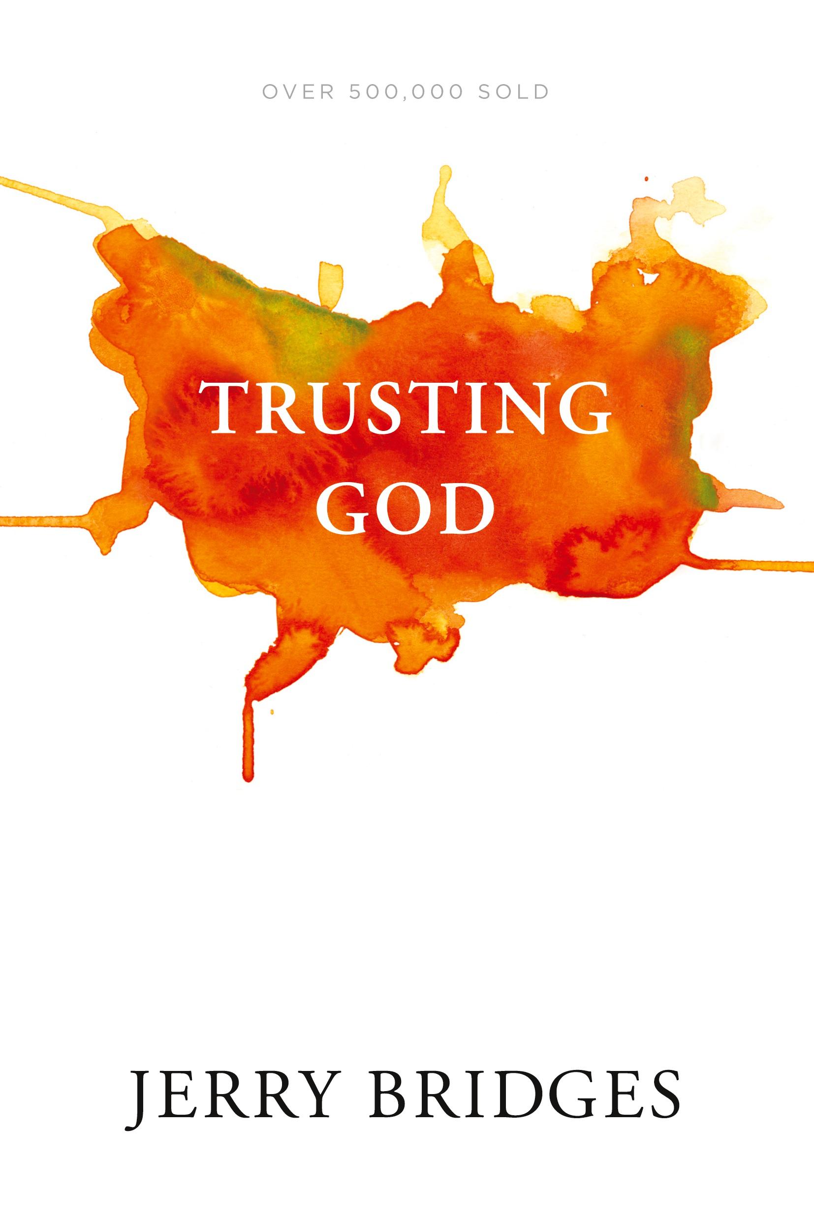 Cover: 9781631467929 | Trusting God | Jerry Bridges | Taschenbuch | Englisch | 2017