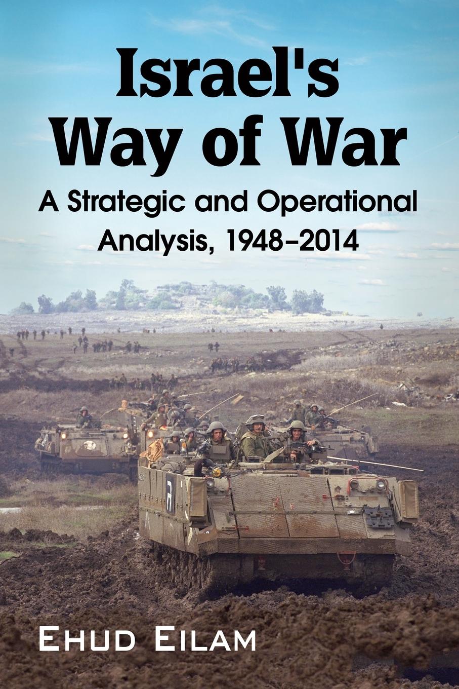 Cover: 9781476663821 | Israel's Way of War | A Strategic and Operational Analysis, 1948-2014