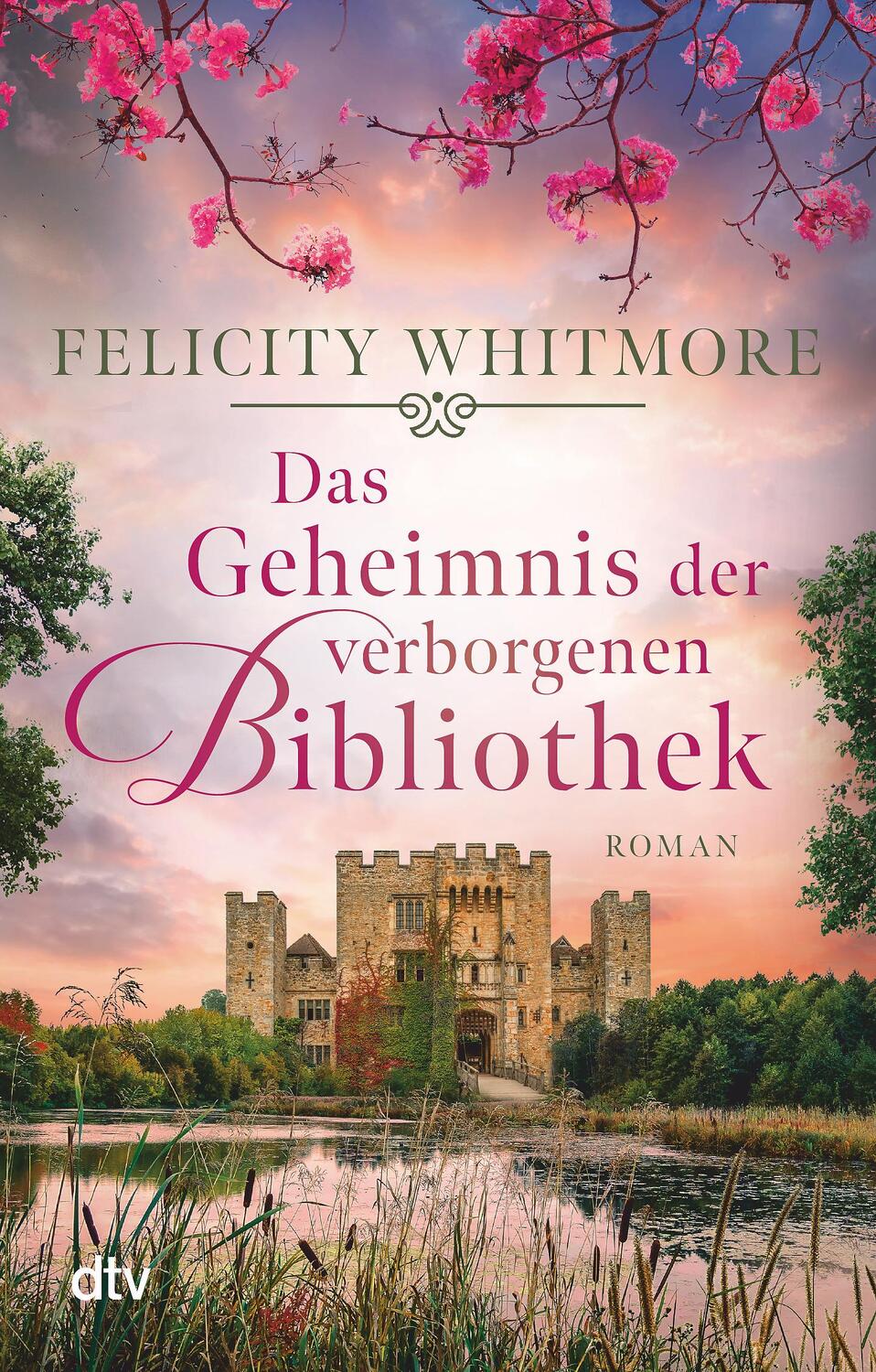 Cover: 9783423220071 | Das Geheimnis der verborgenen Bibliothek | Roman | Felicity Whitmore