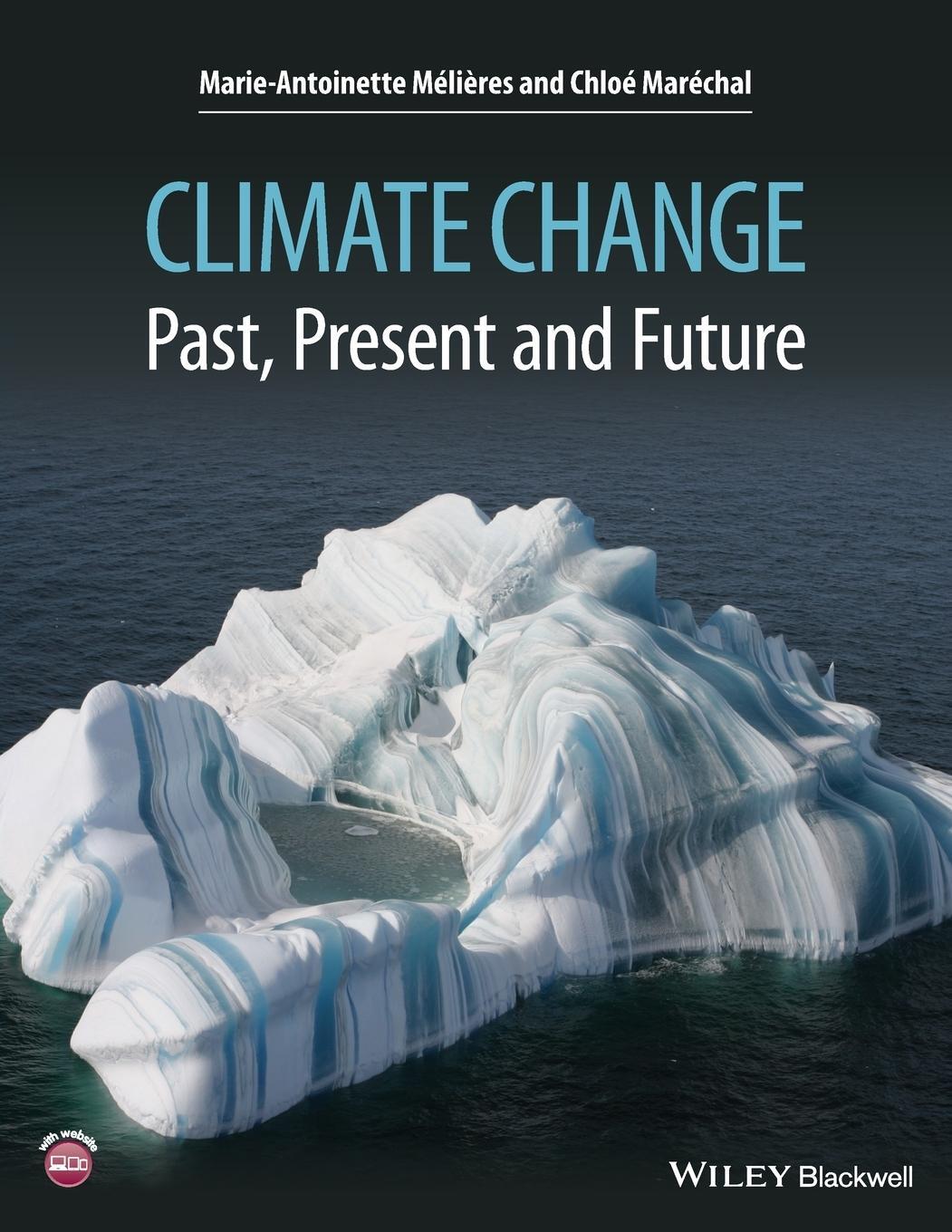 Cover: 9781118708514 | Climate Change | Past, Present, and Future | Chloe Marechal (u. a.)