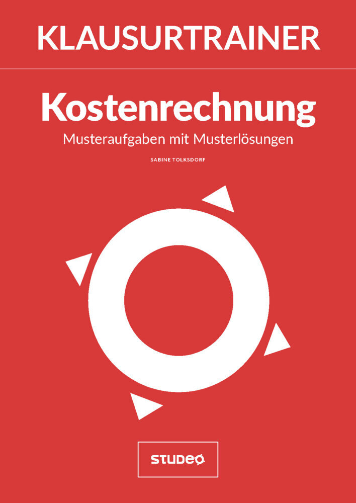 Cover: 9783936875942 | Klausurtrainer Kostenrechnung | Musteraufgaben mit Musterlösungen