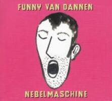 Cover: 4015698033625 | Nebelmaschine | Funny van Dannen | Audio-CD | 2005 | EAN 4015698033625