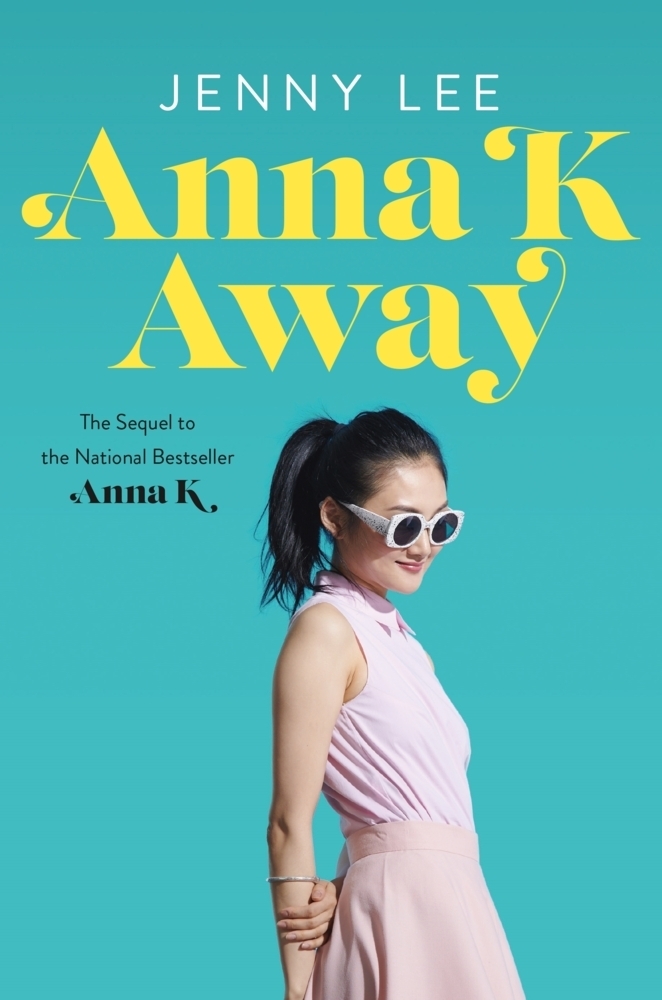 Cover: 9781250798954 | Anna K Away | Jenny Lee | Taschenbuch | 304 S. | Englisch | 2021