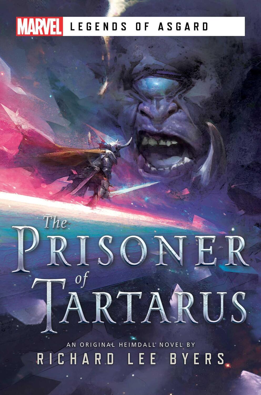 Cover: 9781839081576 | The Prisoner of Tartarus | A Marvel Legends of Asgard Novel | Byers