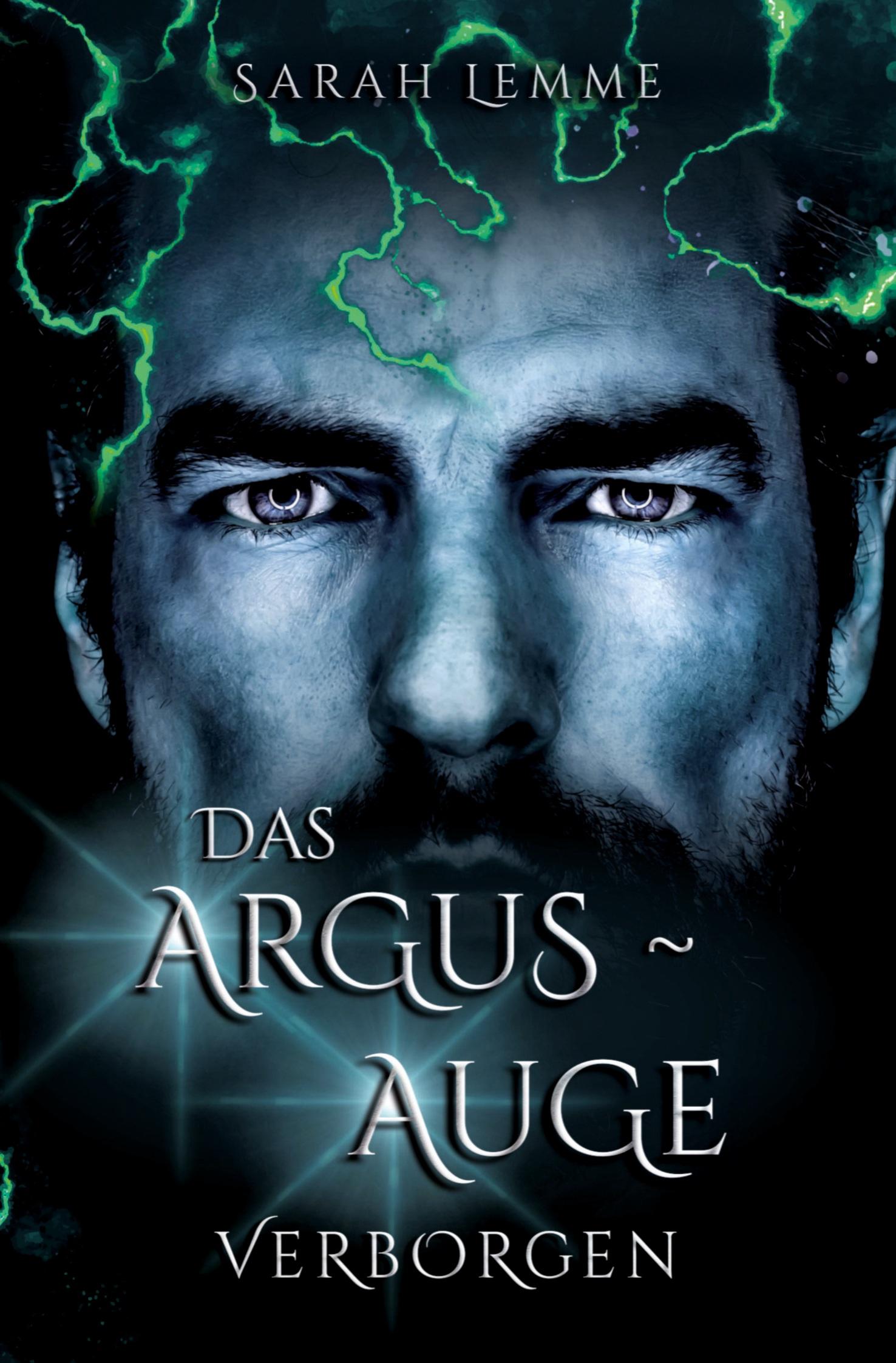 Cover: 9783759218735 | Das Argus-Auge: Verborgen | Sarah Lemme | Taschenbuch | Argus-Trilogie