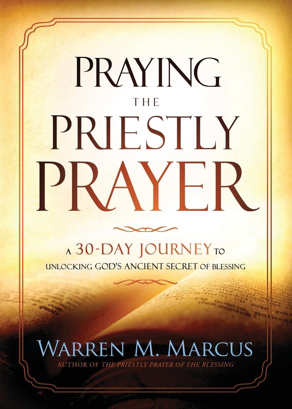 Cover: 9781636410043 | Praying the Priestly Prayer | Warren Marcus | Taschenbuch | Englisch