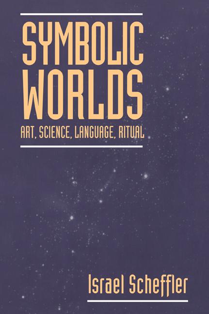 Cover: 9780521052306 | Symbolic Worlds | Art, Science, Language, Ritual | Israel Scheffler