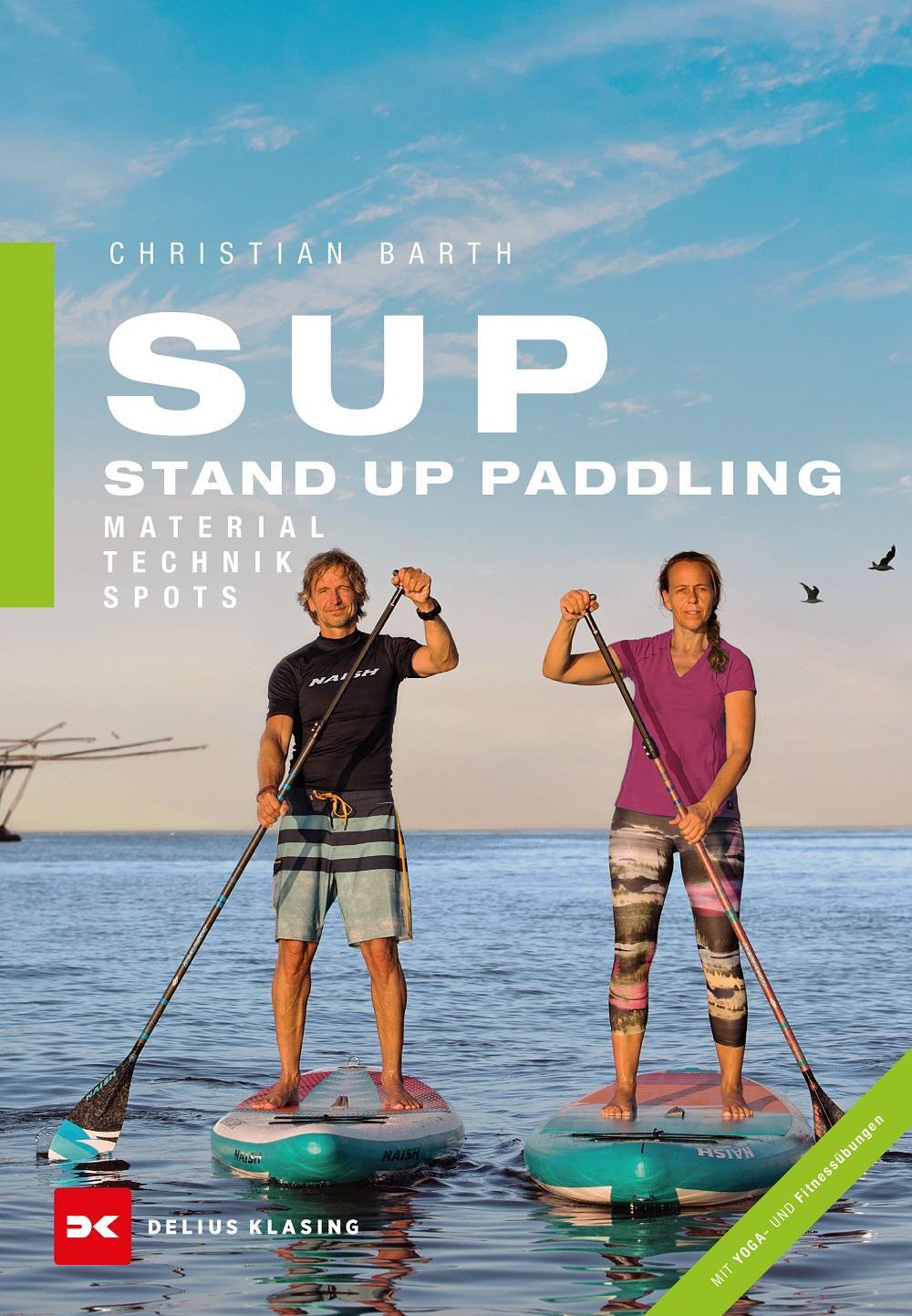 Cover: 9783667115102 | SUP - Stand Up Paddling | Material - Technik - Spots | Christian Barth