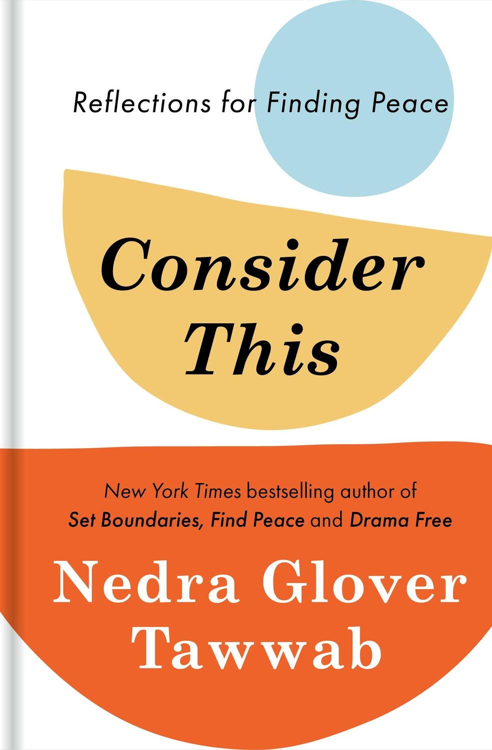 Cover: 9780349442358 | Consider This | Reflections for Finding Peace | Nedra Glover Tawwab