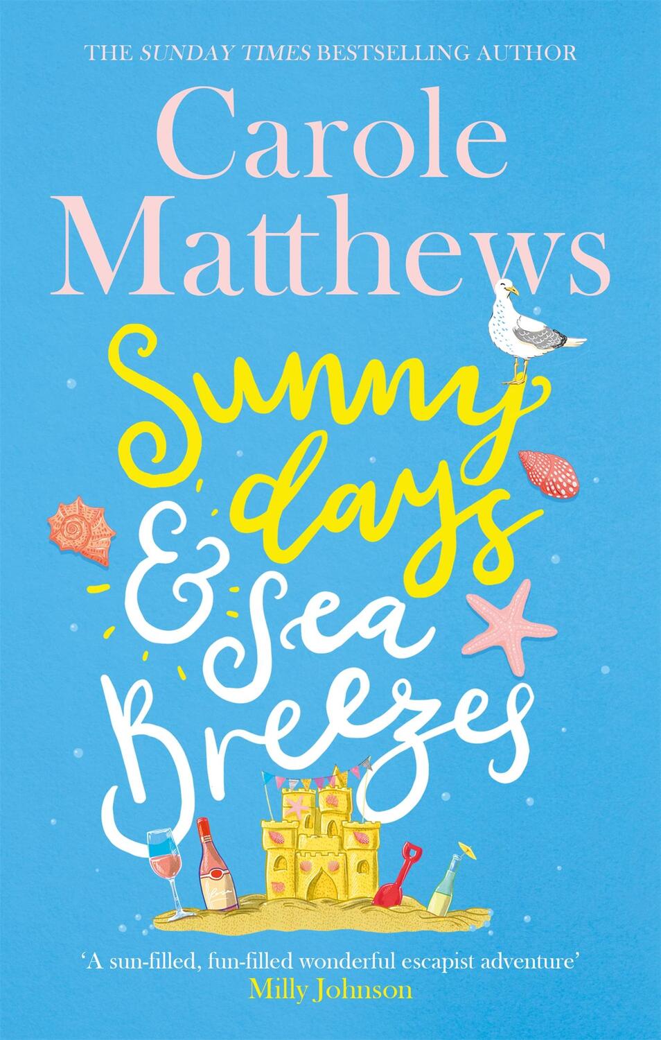 Cover: 9780751572162 | Sunny Days and Sea Breezes | Carole Matthews | Taschenbuch | Englisch