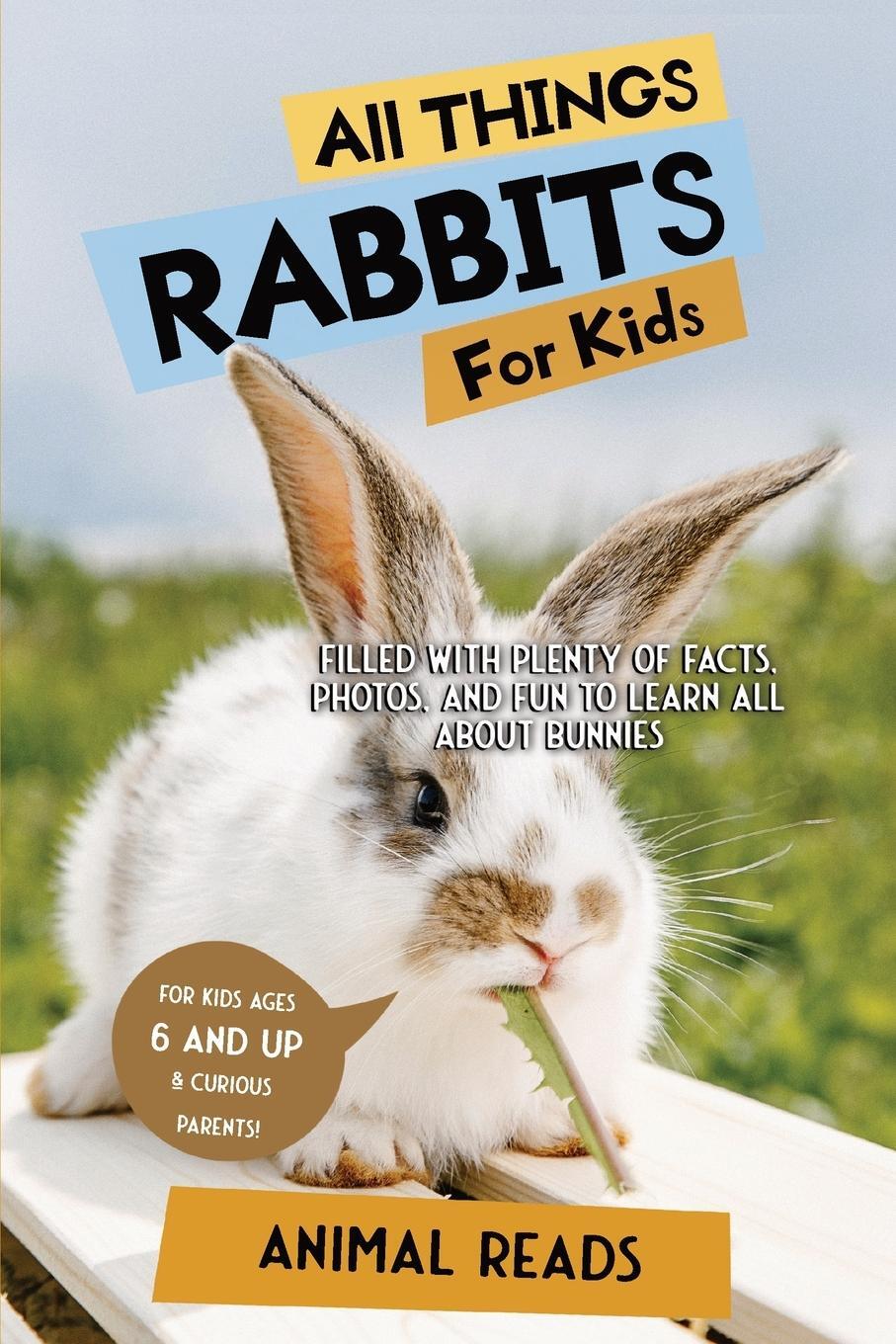 Cover: 9783967720815 | All Things Rabbits For Kids | Animal Reads | Taschenbuch | Paperback