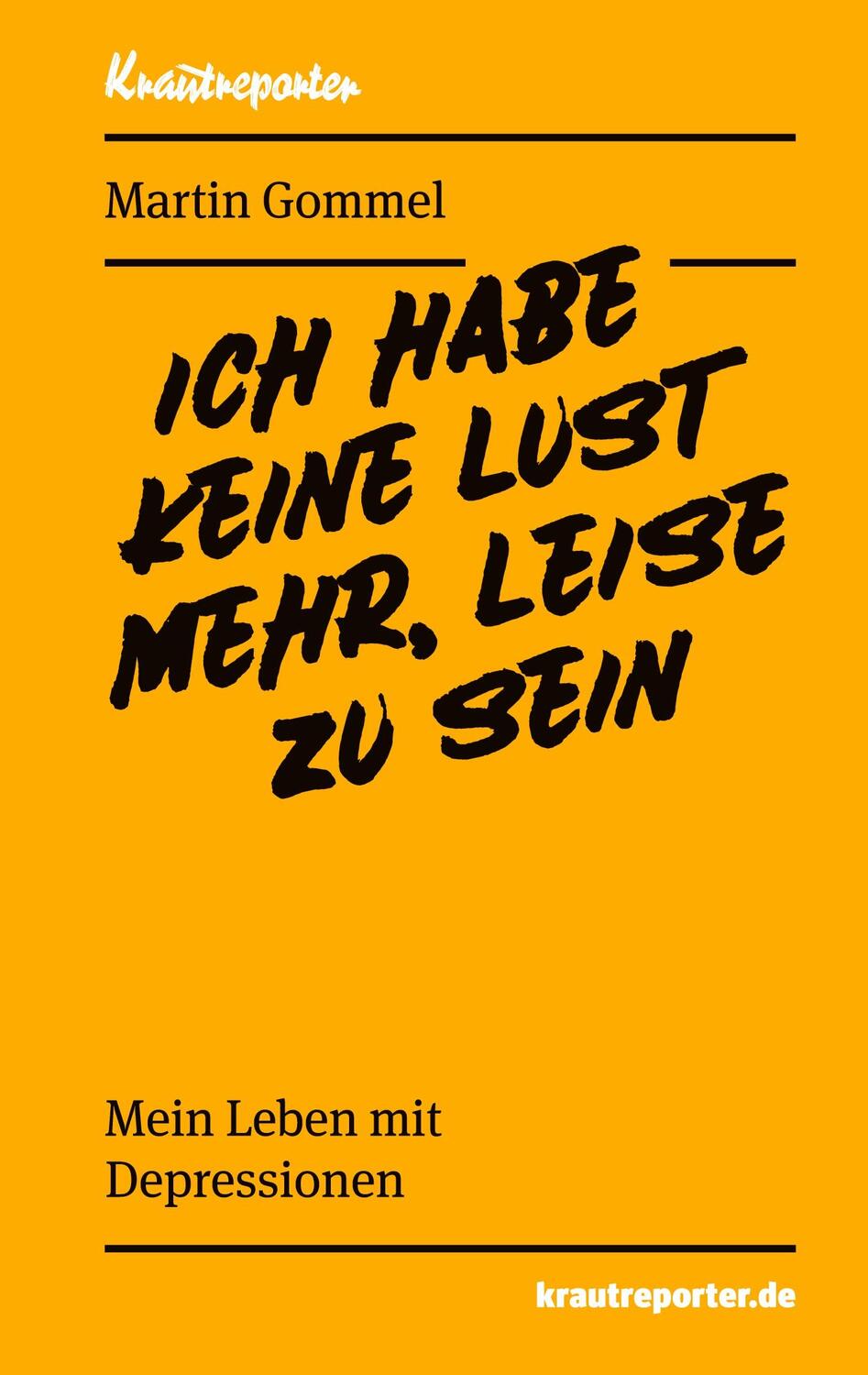 Cover: 9783982095868 | Ich habe keine Lust mehr, leise zu sein | Mein Leben mit Depressionen