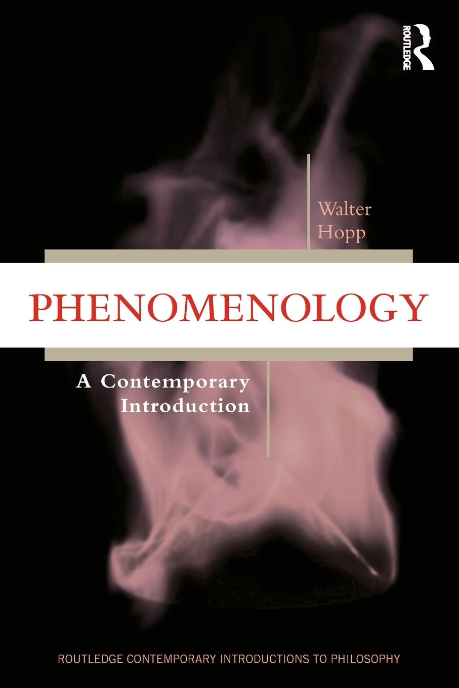 Cover: 9780367497392 | Phenomenology | A Contemporary Introduction | Walter Hopp | Buch