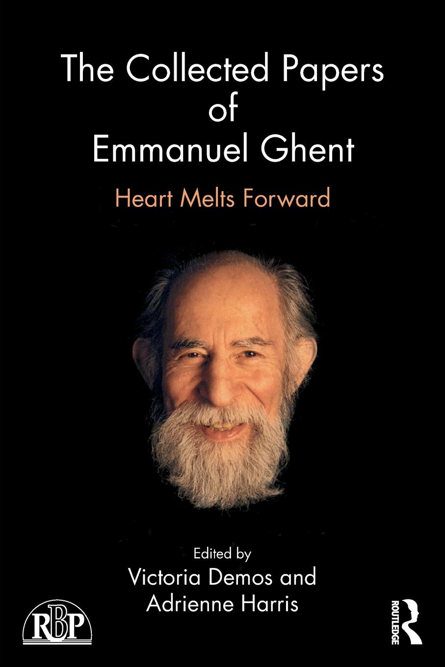 Cover: 9781138926790 | The Collected Papers of Emmanuel Ghent | Heart Melts Forward | Buch