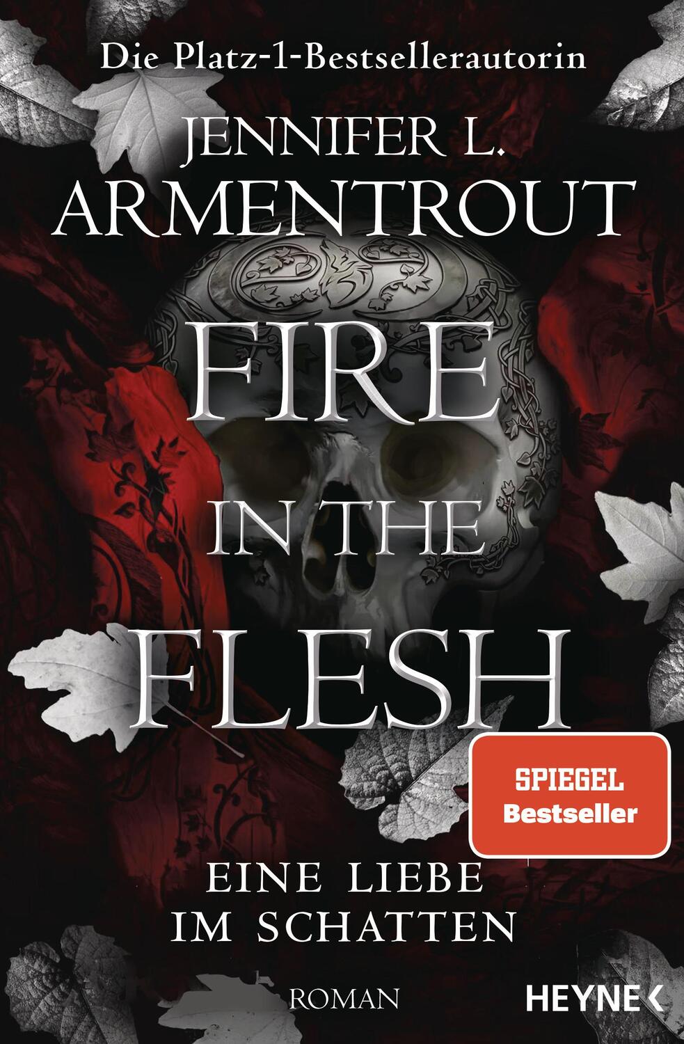 Cover: 9783453323407 | Fire in the Flesh - Eine Liebe im Schatten | Roman | Armentrout | Buch