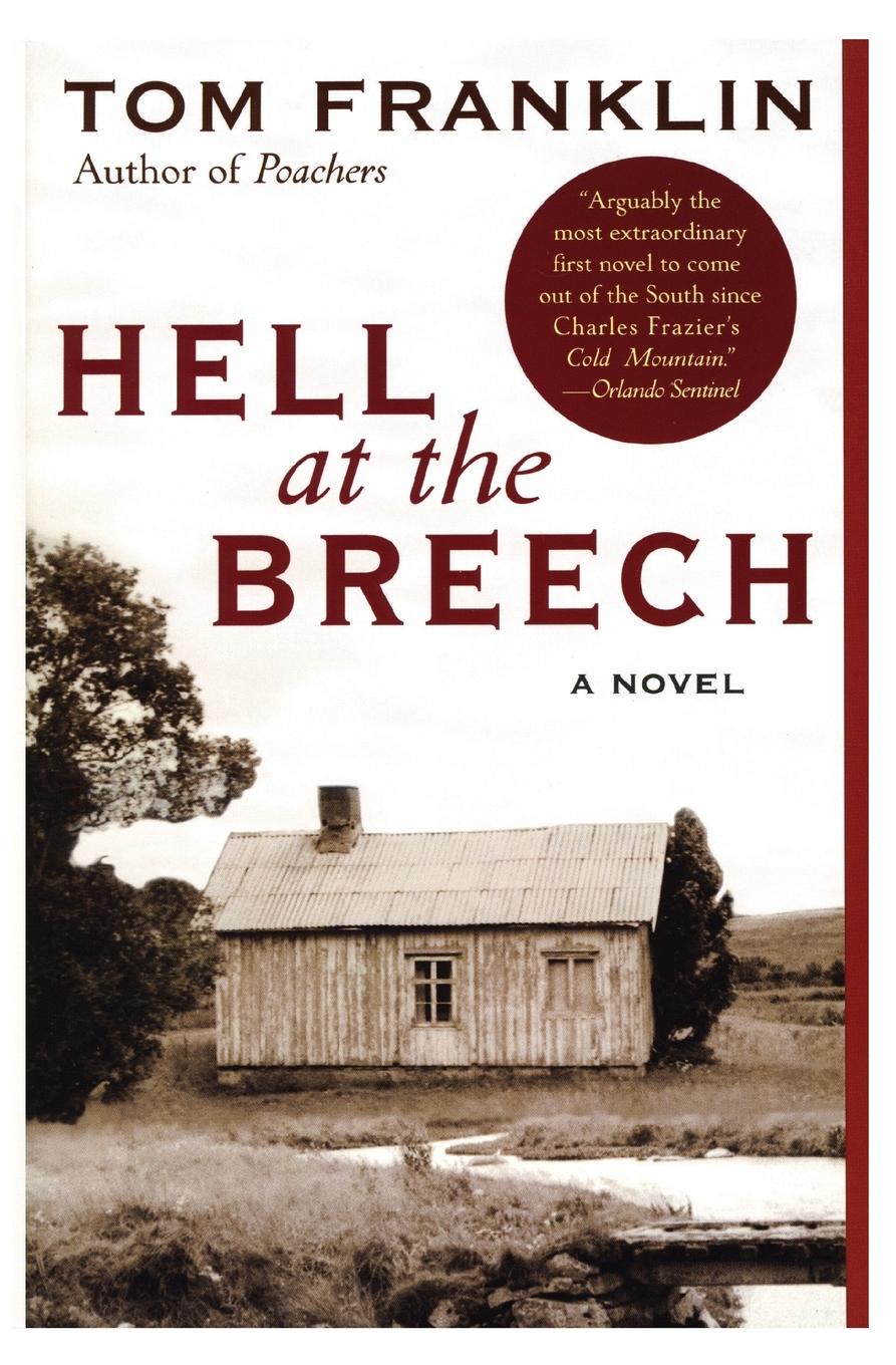 Cover: 9780060566760 | Hell at the Breech (Perennial) | Tom Franklin | Taschenbuch | Englisch