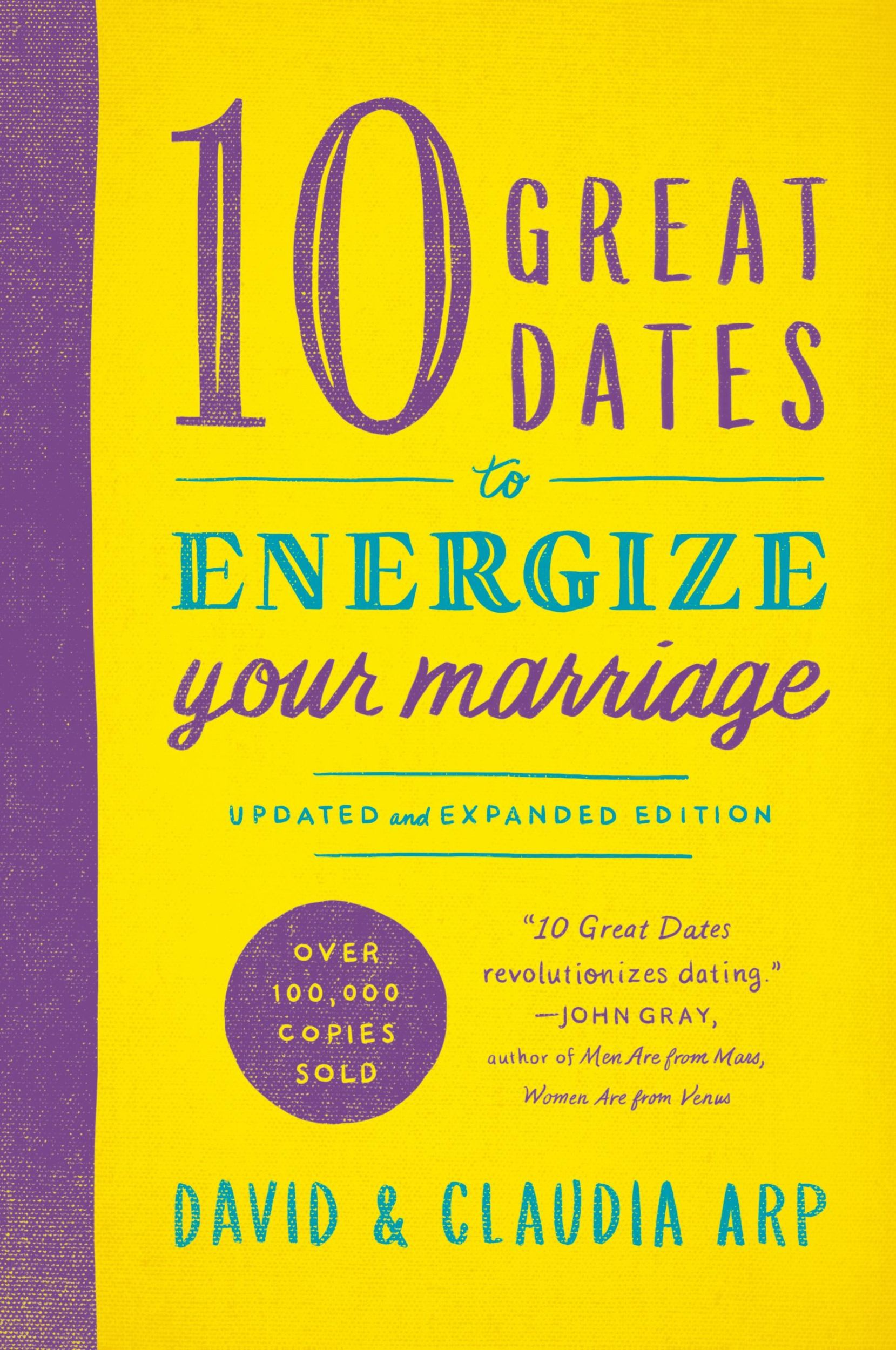 Cover: 9780310344025 | 10 Great Dates to Energize Your Marriage | David And Claudia Arp