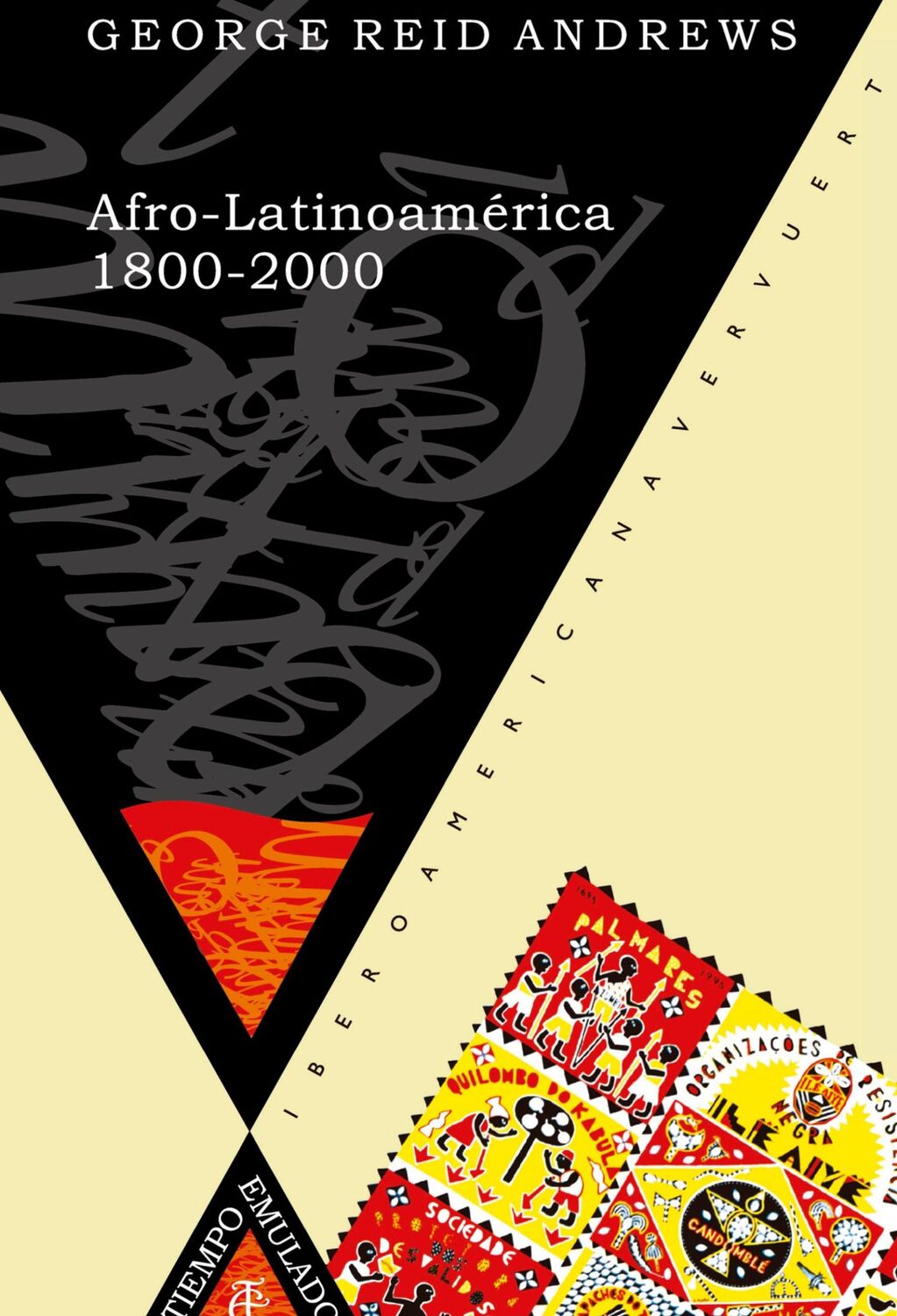 Cover: 9788484893097 | Afro-Latinoamérica, 1800-2000 | George Reid Andrews | Taschenbuch