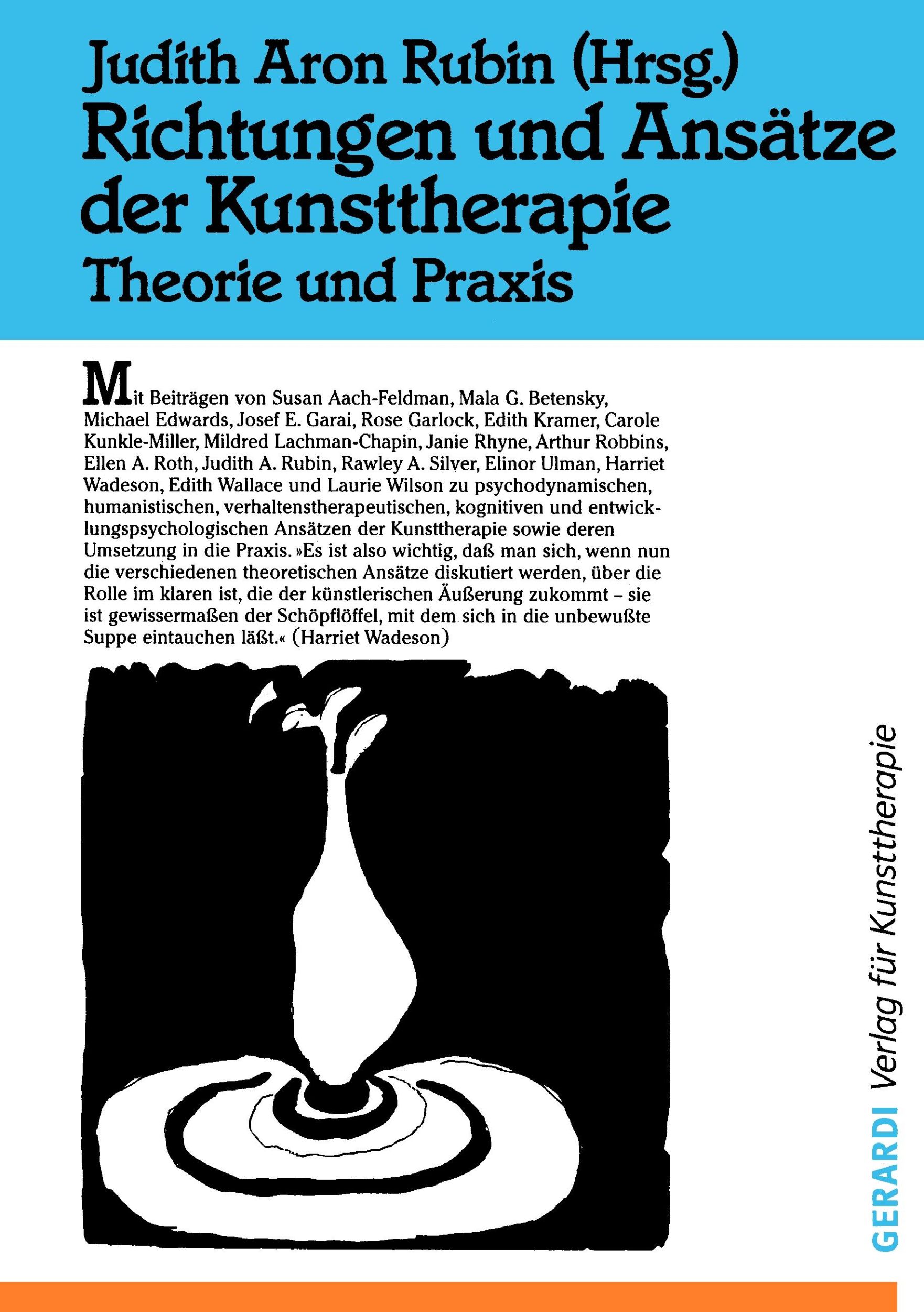 Cover: 9783927948303 | Richtungen und Ansätze der Kunsttherapie | Theorie und Praxis | Rubin