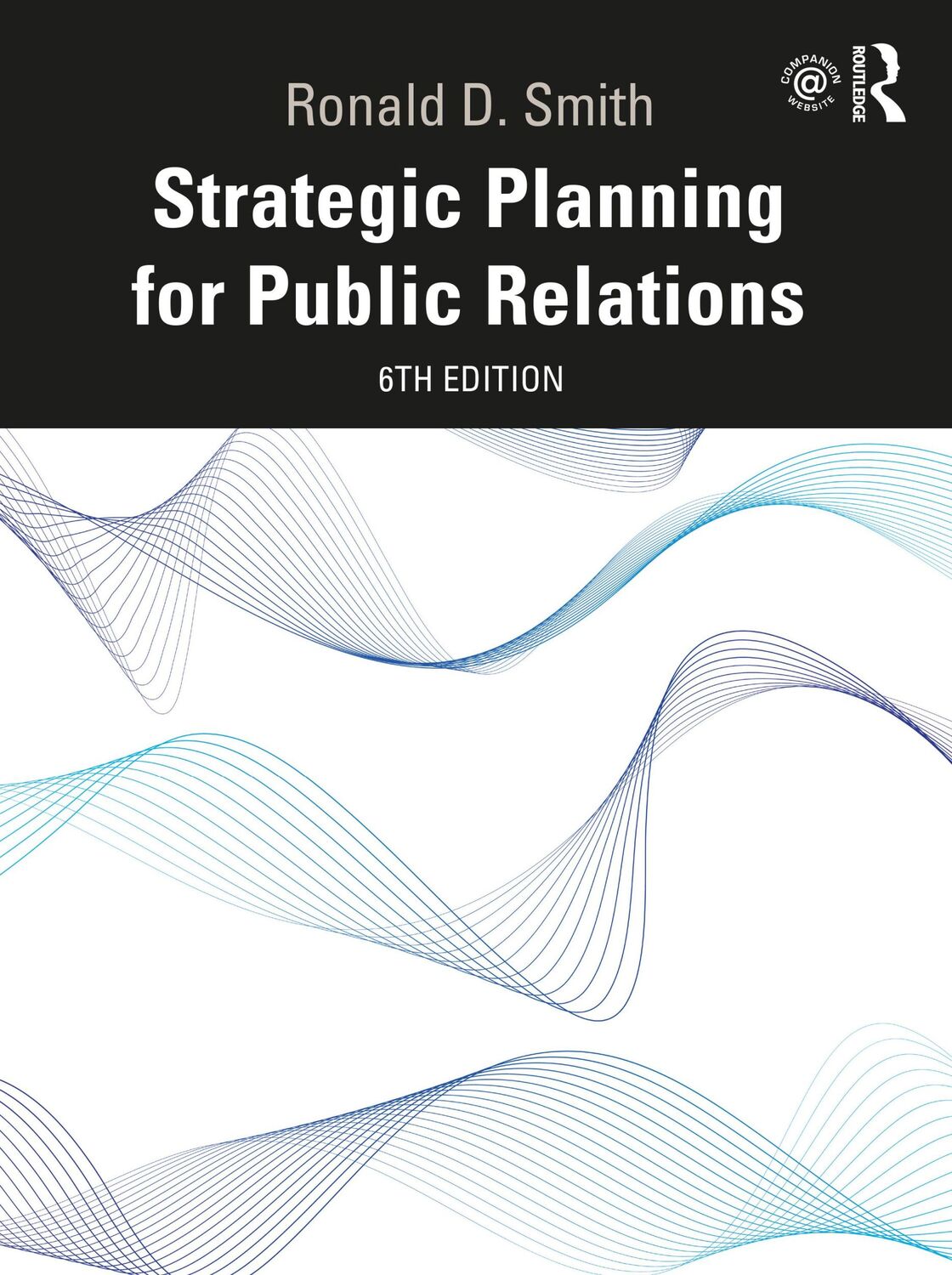 Cover: 9780367903848 | Strategic Planning for Public Relations | Ronald D. Smith | Buch