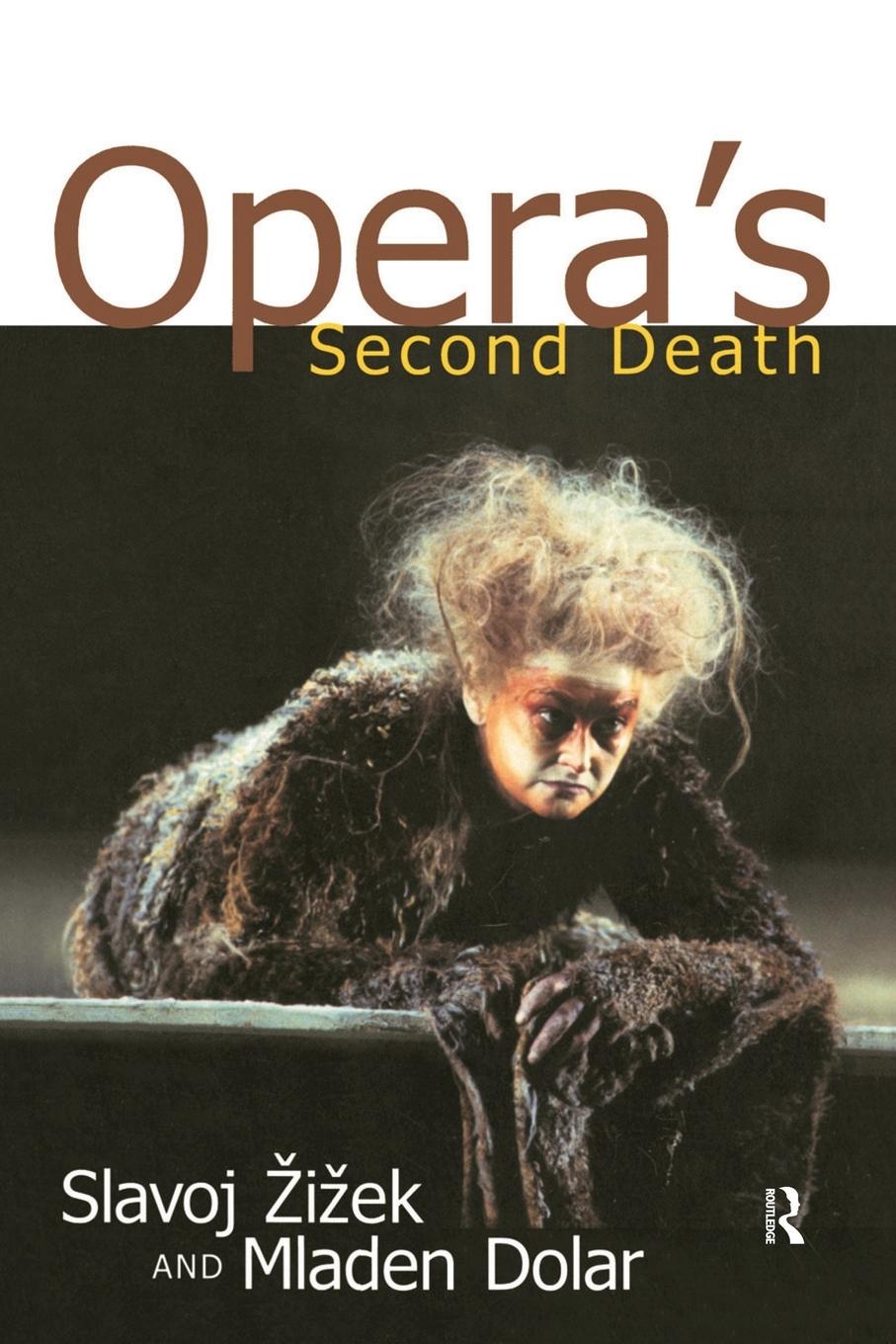 Cover: 9780415930178 | Opera's Second Death | Slavoj Zizek (u. a.) | Taschenbuch | Englisch