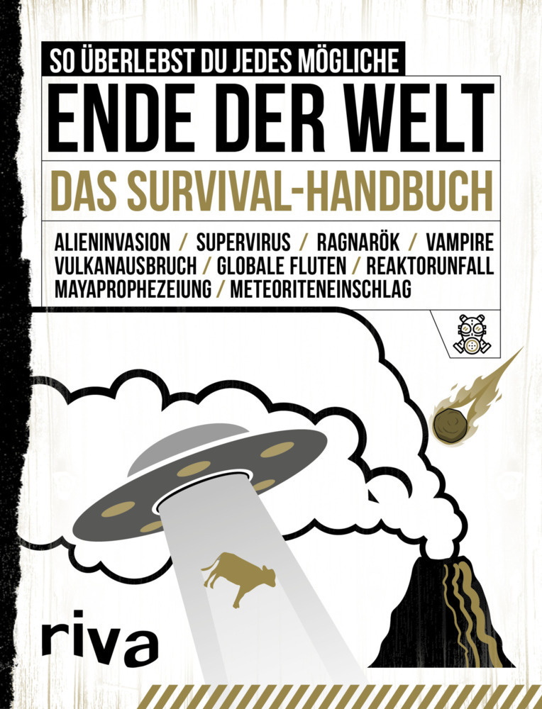 Cover: 9783742315939 | So überlebst du jedes mögliche Ende der Welt | Das Survival-Handbuch