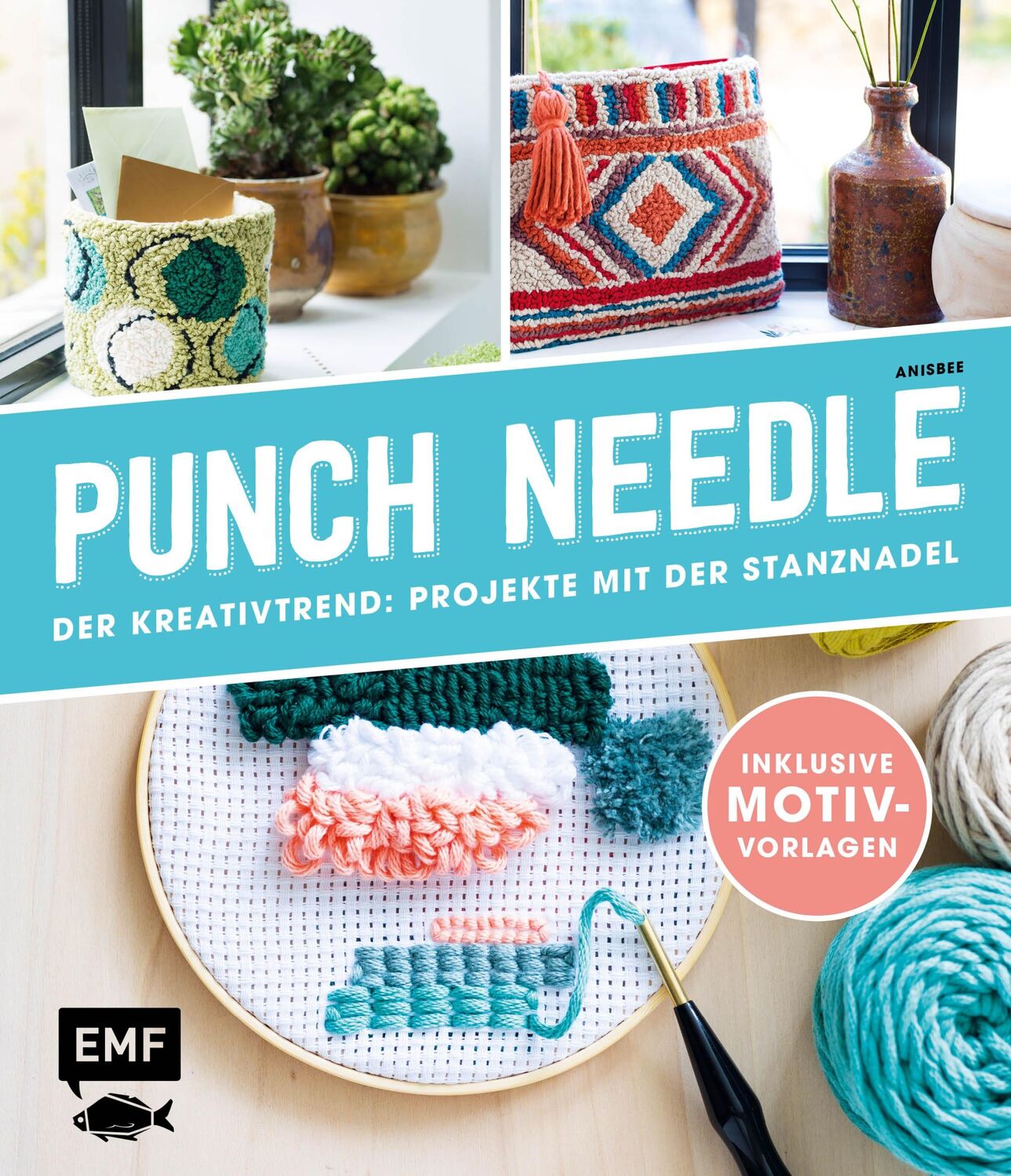 Cover: 9783960934615 | Punch Needle - Der Kreativtrend: Projekte mit der Stanznadel | Anisbee