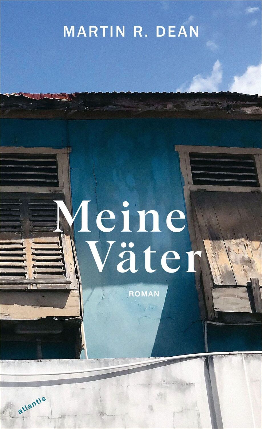 Cover: 9783715250267 | Meine Väter | Martin R. Dean | Buch | 224 S. | Deutsch | 2023