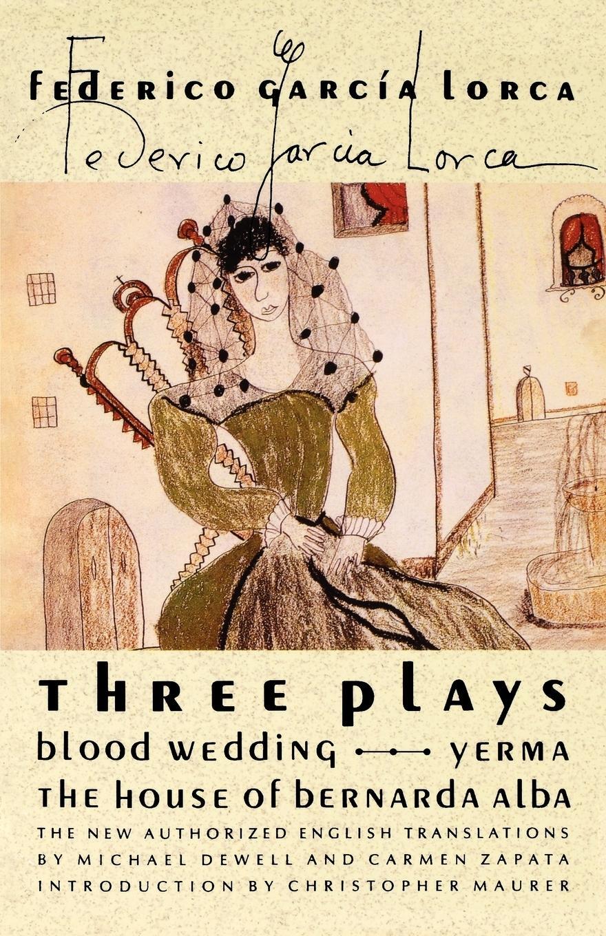 Cover: 9780374523329 | Three Plays | Blood Wedding; Yerma; The House of Bernarda Alba | Buch