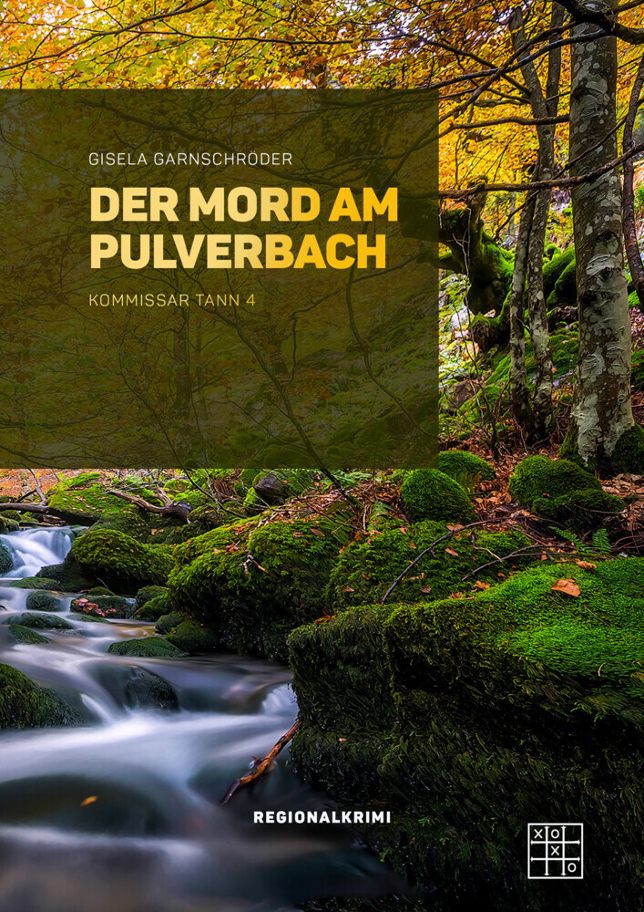 Cover: 9783967521184 | Der Mord am Pulverbach | Gisela Garnschröder | Taschenbuch | 224 S.