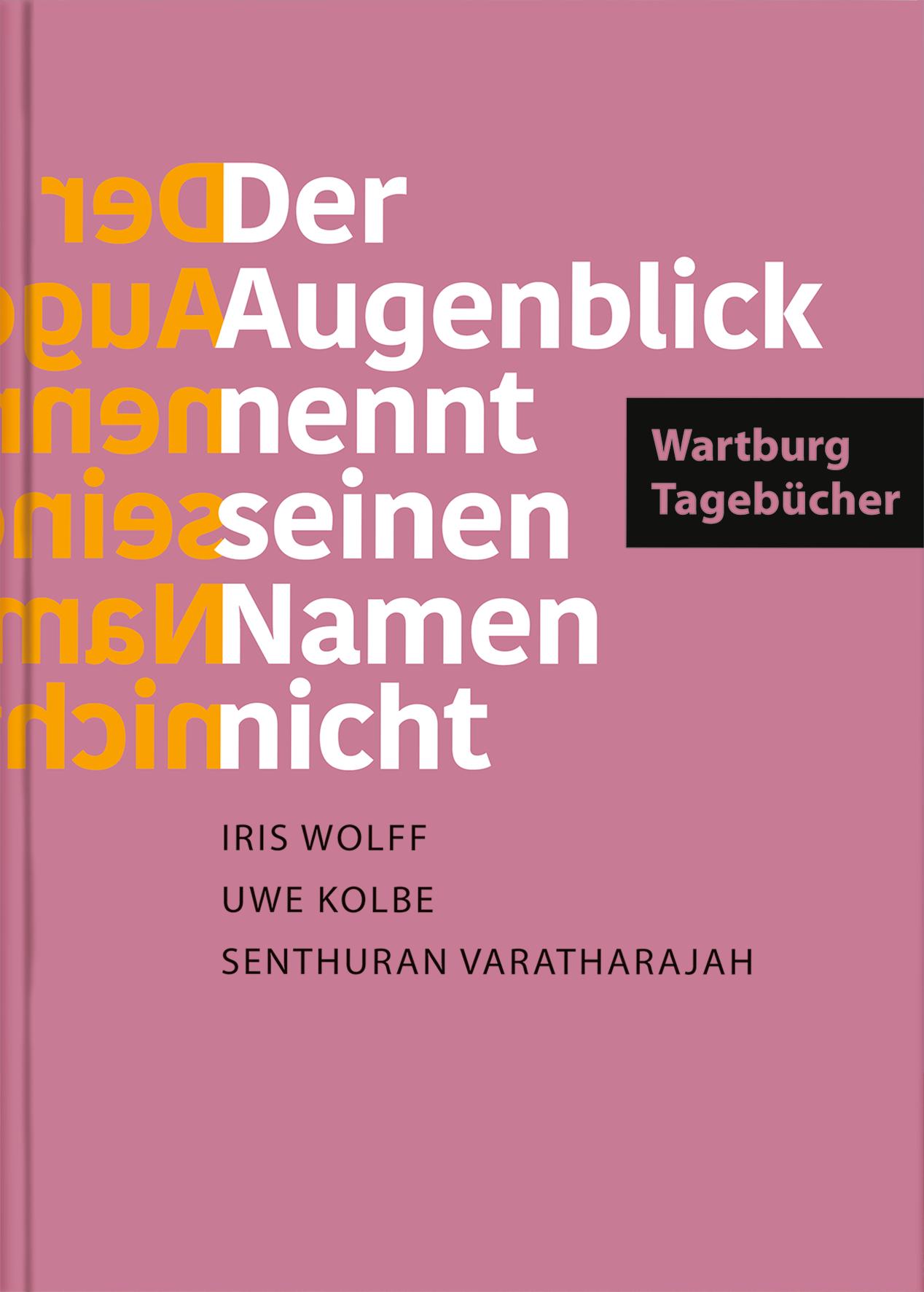 Cover: 9783438048387 | »Der Augenblick nennt seinen Namen nicht«. Wartburg-Tagebücher | Buch