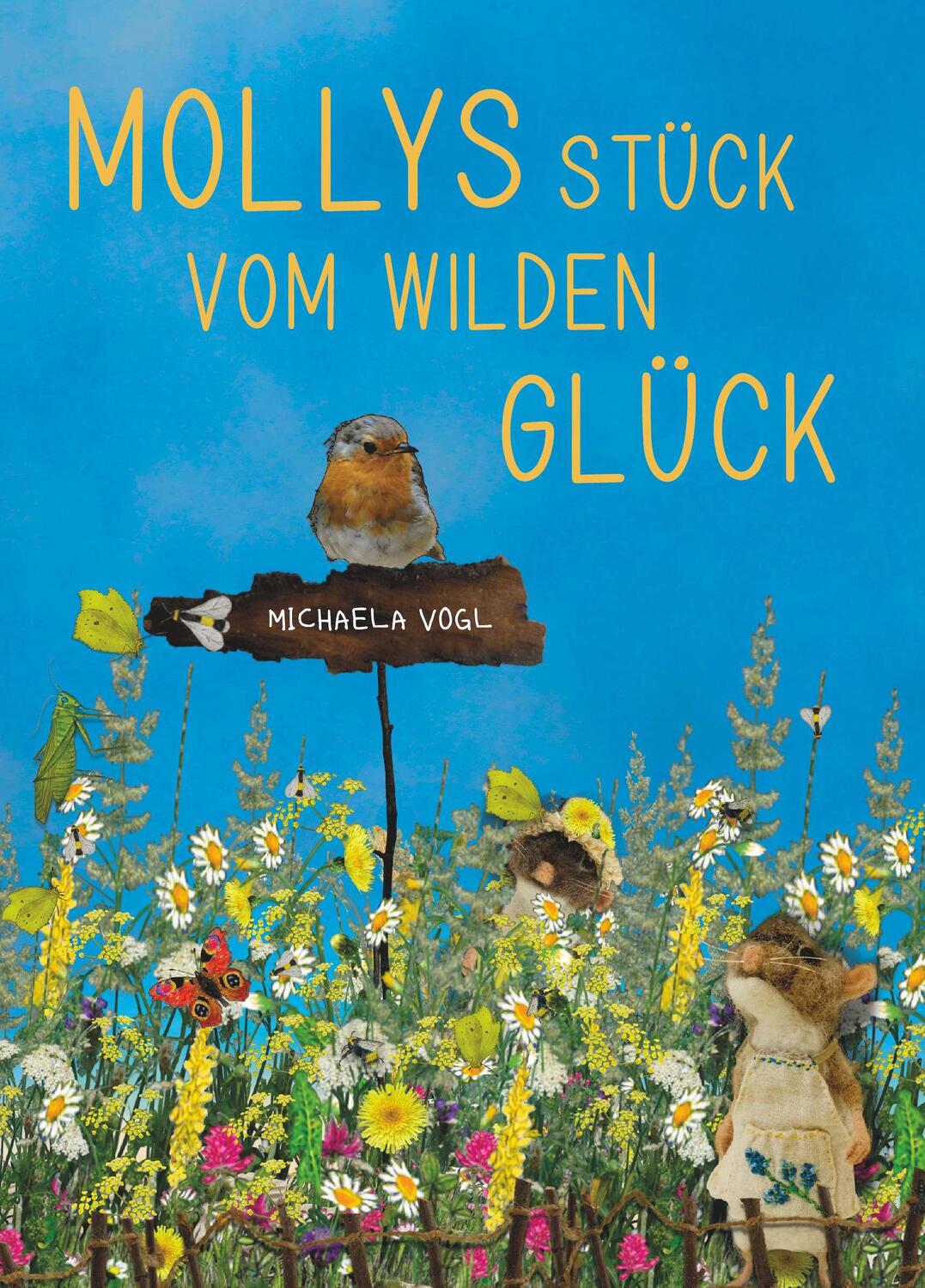 Cover: 9783991658047 | Mollys Stück vom wilden Glück | Vogl Michaela | Taschenbuch | 110 S.