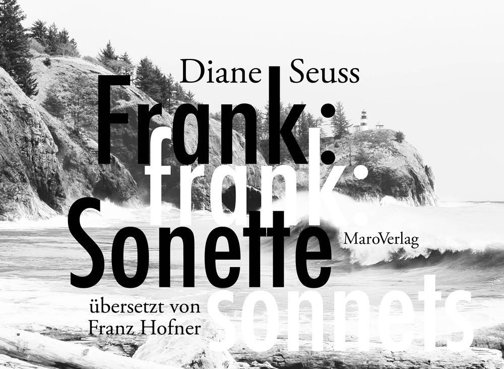 Cover: 9783875126723 | frank: sonette | Diane Seuss | Taschenbuch | 278 S. | Deutsch | 2023