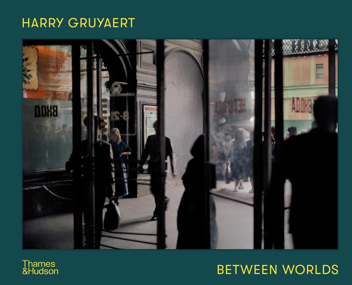 Cover: 9780500025758 | Harry Gruyaert: Between Worlds | David Campany | Buch | Gebunden