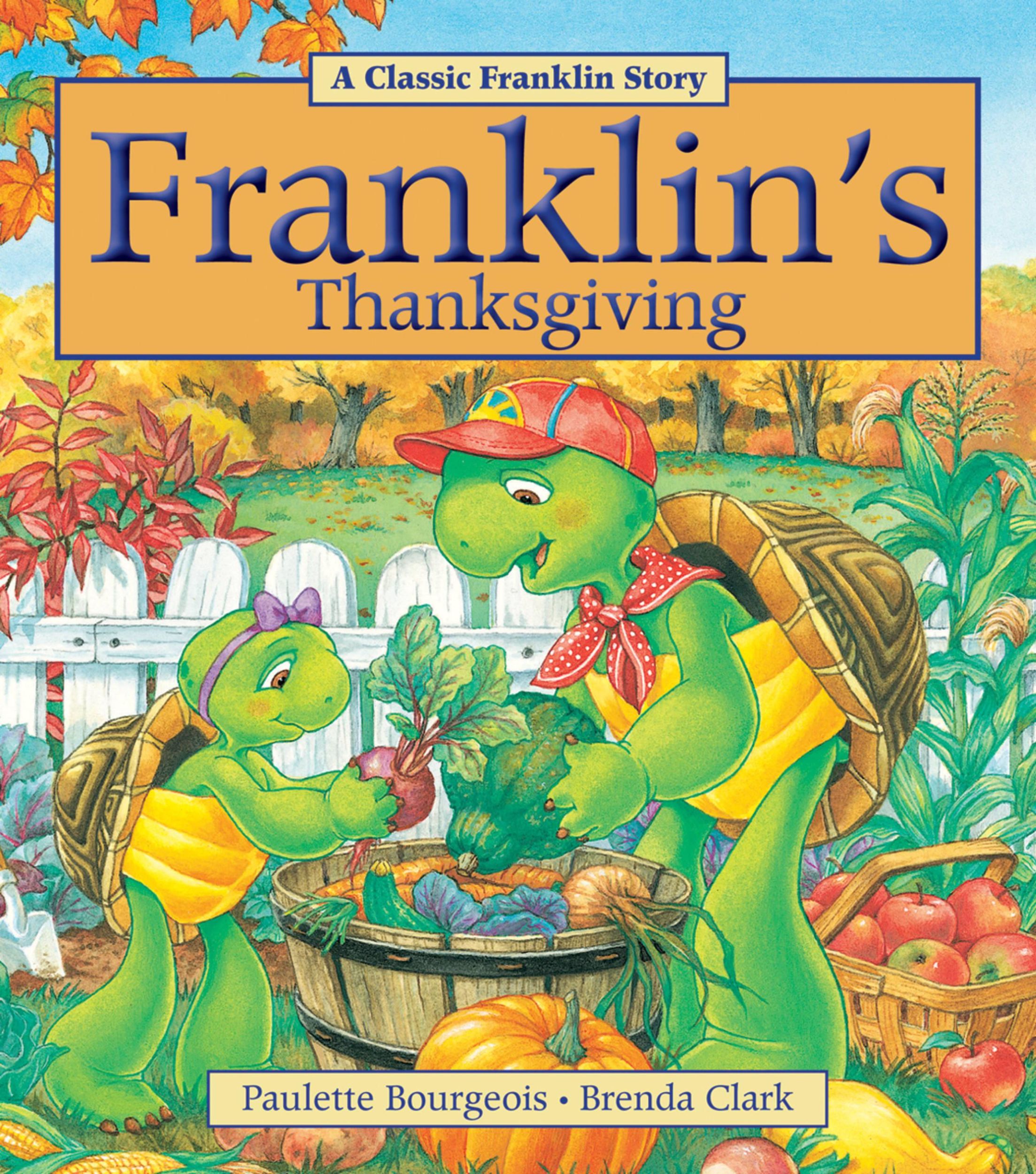 Cover: 9781771380058 | Franklin's Thanksgiving | Paulette Bourgeois | Taschenbuch | Englisch