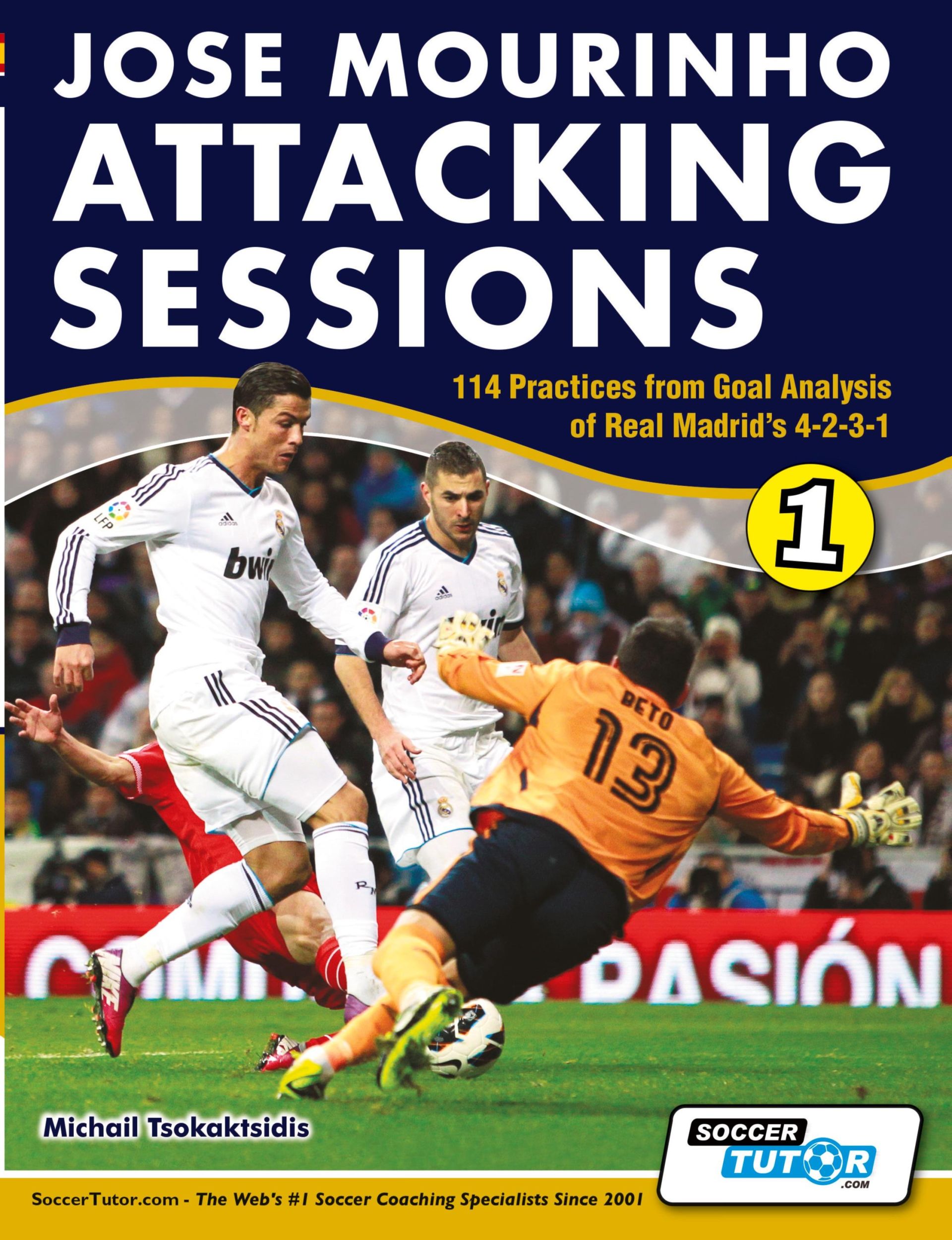 Cover: 9780956675293 | Jose Mourinho Attacking Sessions - 114 Practices from Goal Analysis...