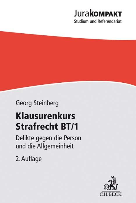 Cover: 9783406768064 | Klausurenkurs Strafrecht BT/1 | Georg Steinberg | Taschenbuch | XI