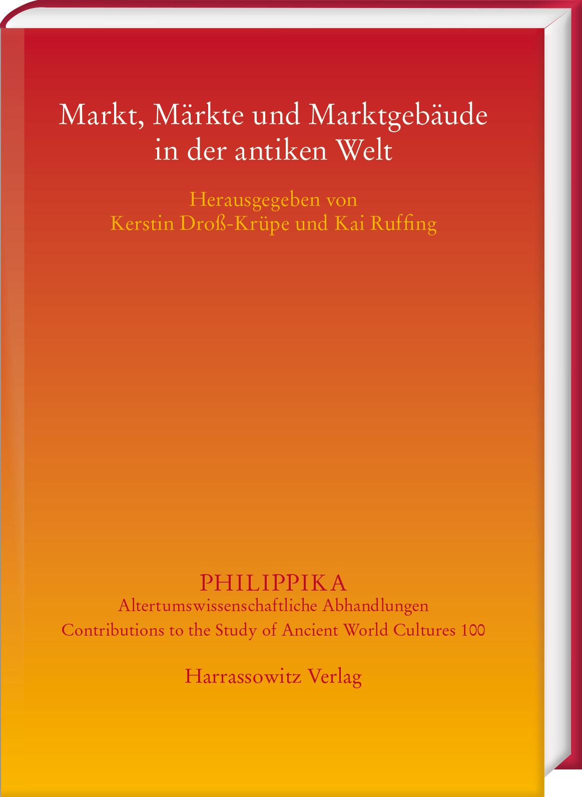 Cover: 9783447119078 | Markt, Märkte und Marktgebäude in der antiken Welt | Buch | Philippika