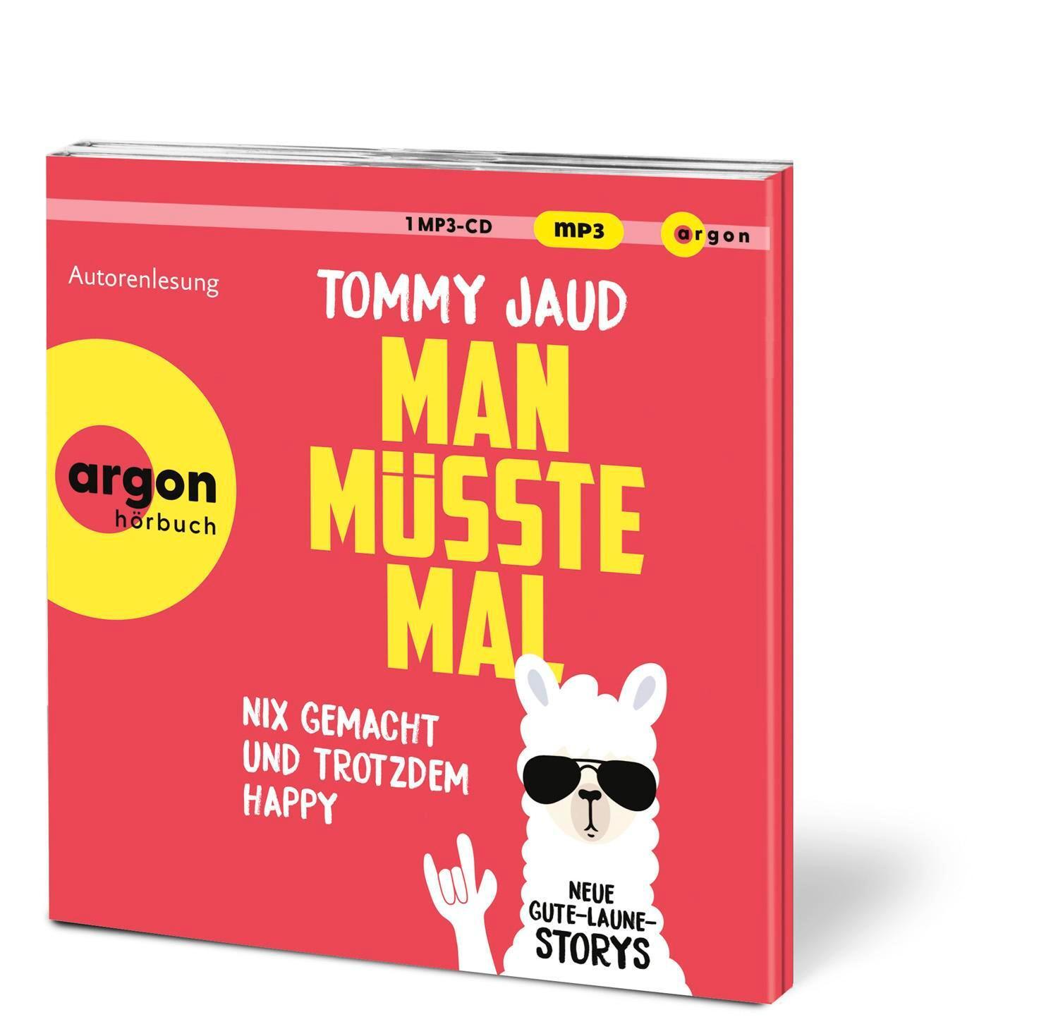 Bild: 9783839820957 | Man müsste mal - Nix gemacht und trotzdem happy | Tommy Jaud | MP3