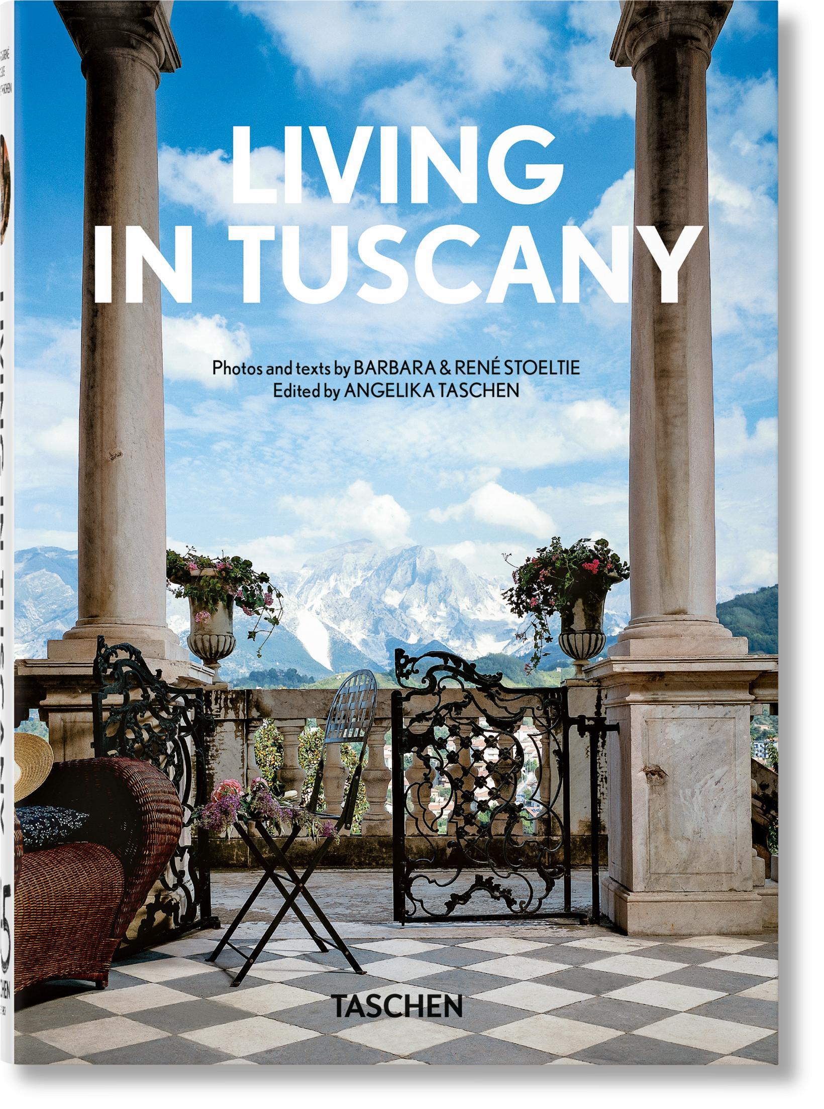 Cover: 9783836594424 | Living in Tuscany. 45th Ed. | Barbara Stoeltie (u. a.) | Buch | 464 S.